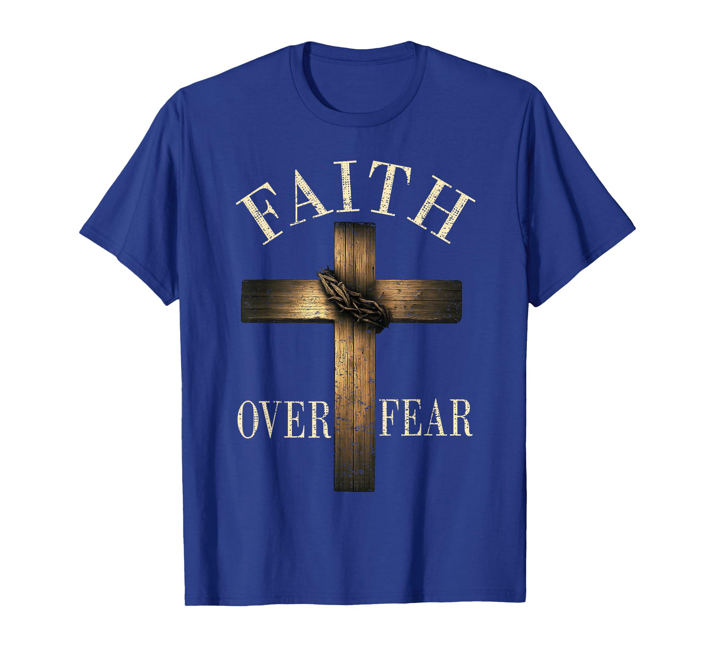 Jesus Faith Over Fear Christian Cross God Faith Bible Pray T-Shirt