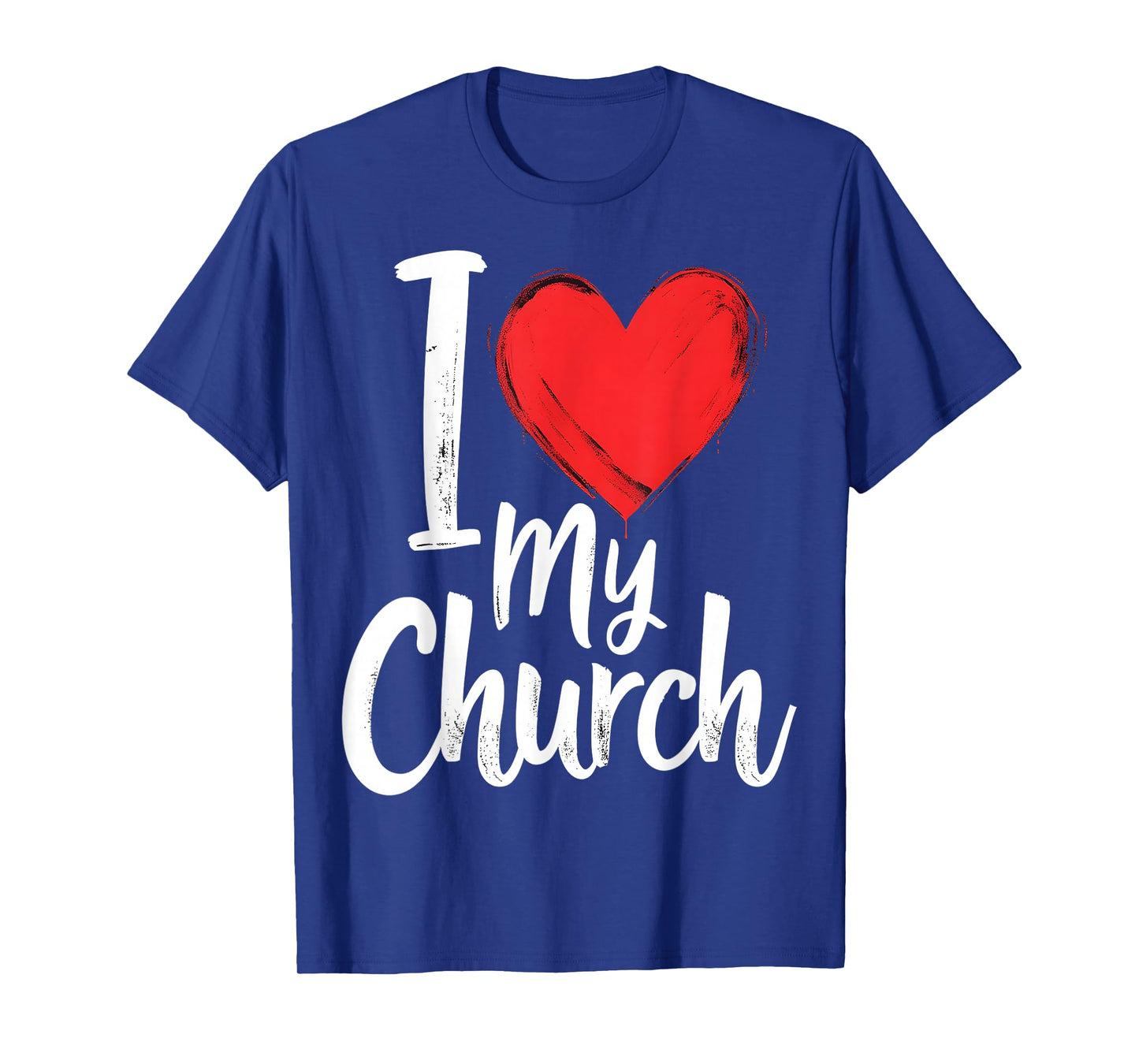 I Love My Church Inspirational Christian T-Shirt