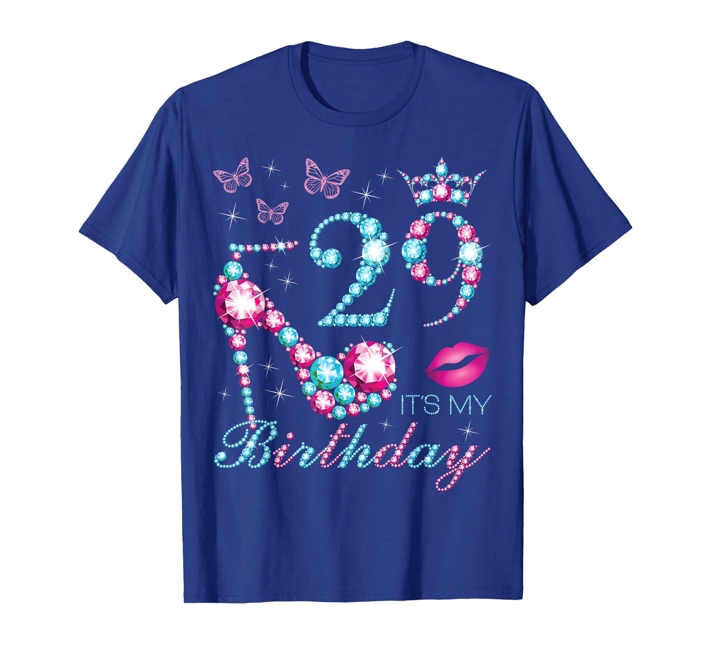29 It's My Birthday 29 Years Old It's My 29th Birthday Party T-Shirt