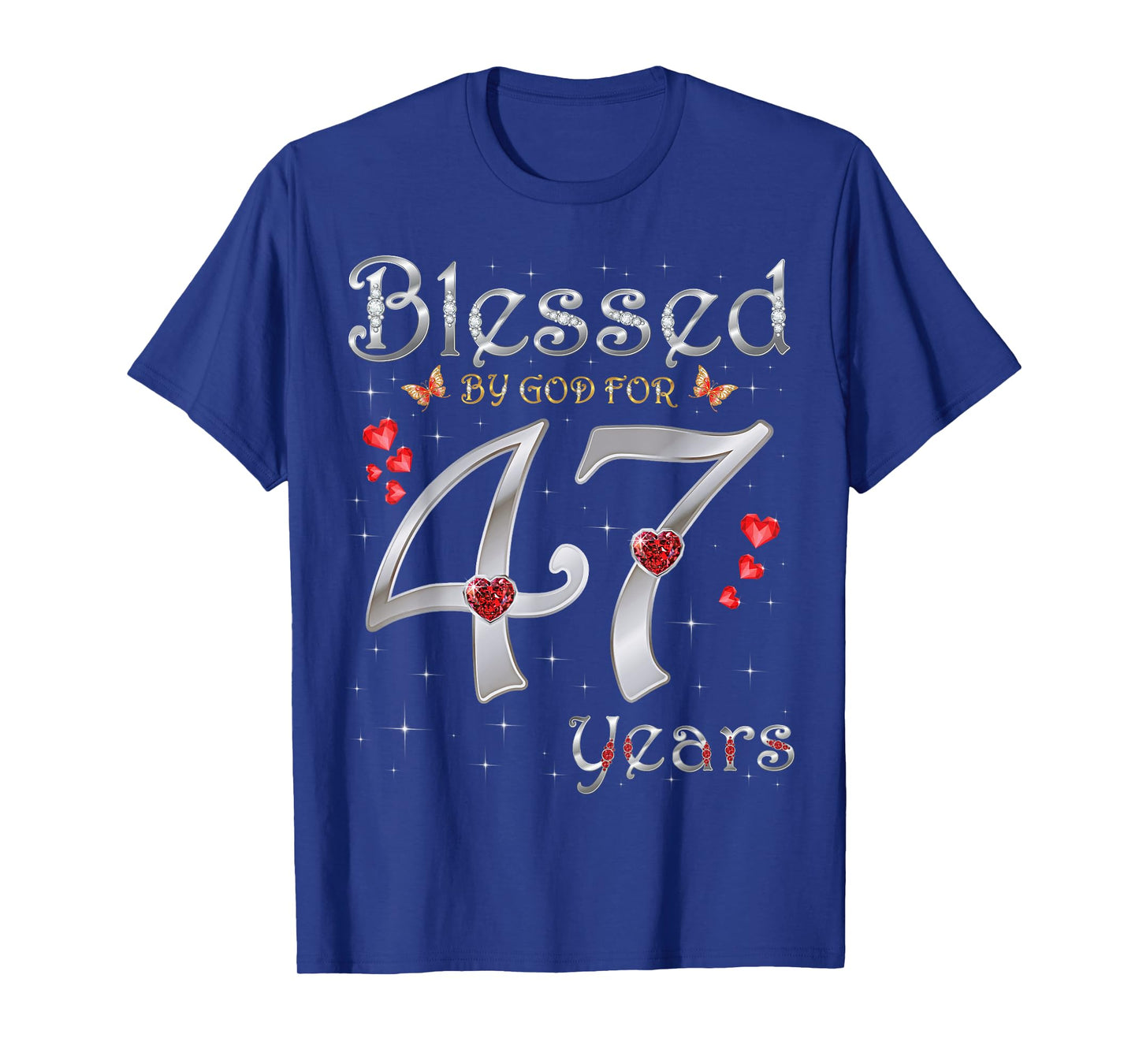Blessed By God For 47 Years Old 47th Birthday Party Queen T-Shirt