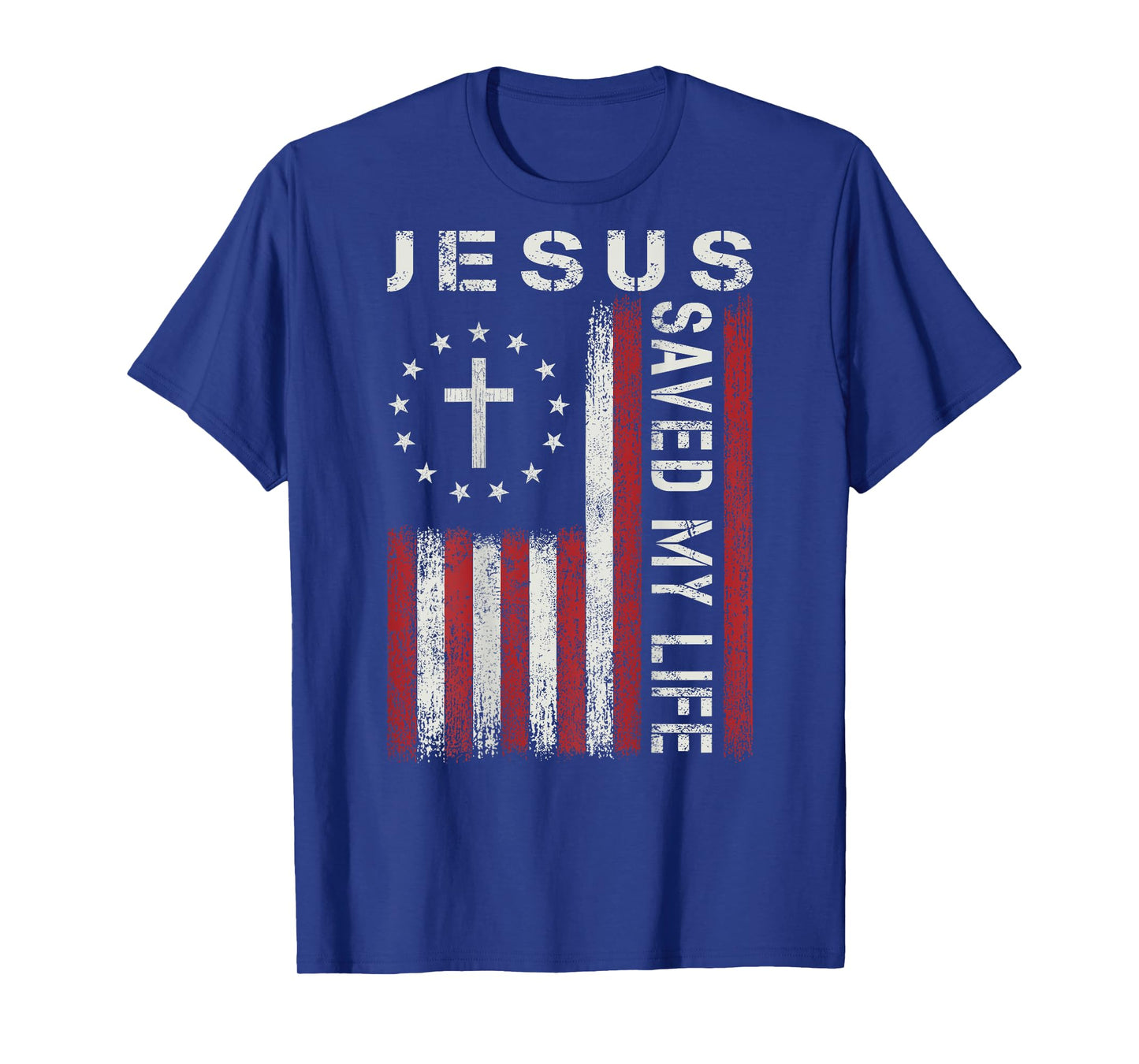 Jesus Saved My Life God Christian Faith Cross Flag Religious T-Shirt