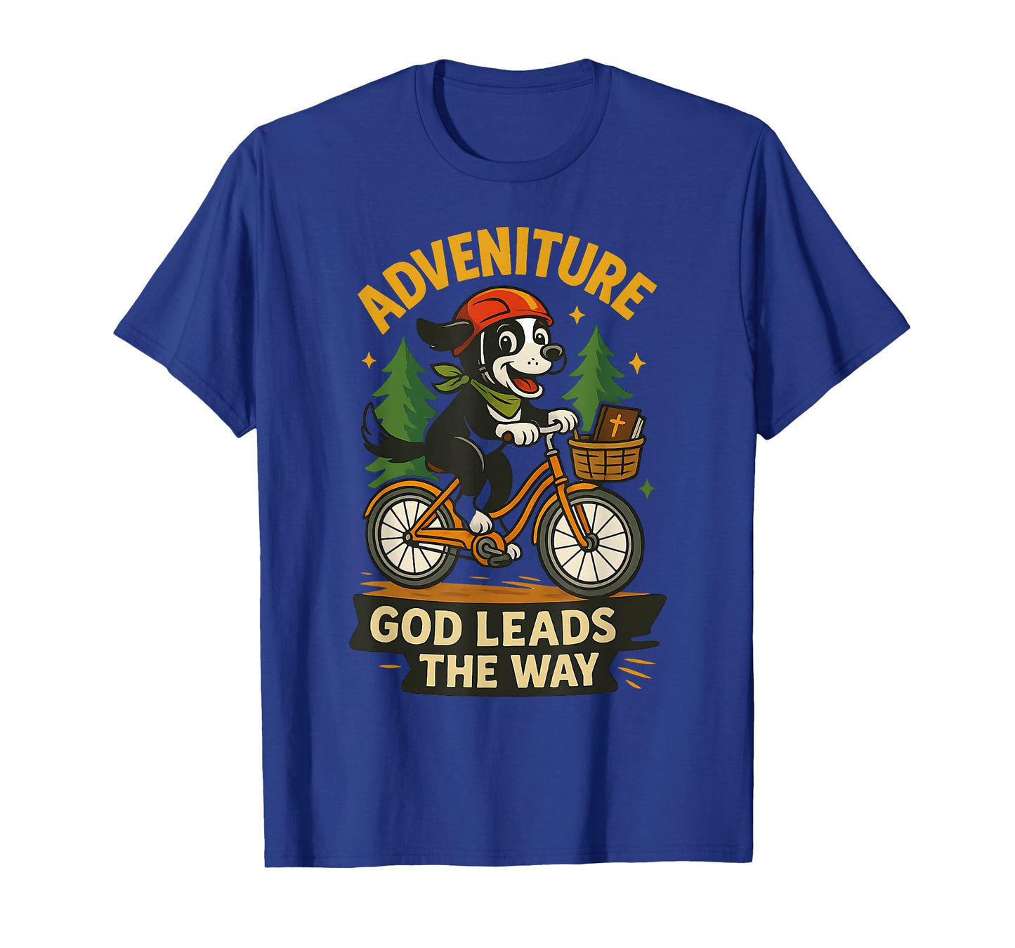 Adventure Dog Riding Bike God Leads Family Faith T-Shirt