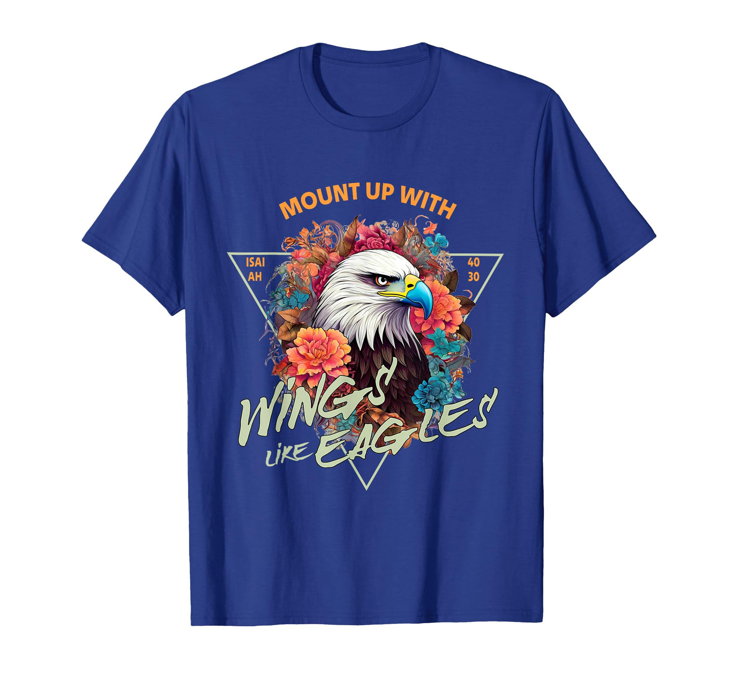 Those who hope in the Lord will renew their strength 24 T-Shirt