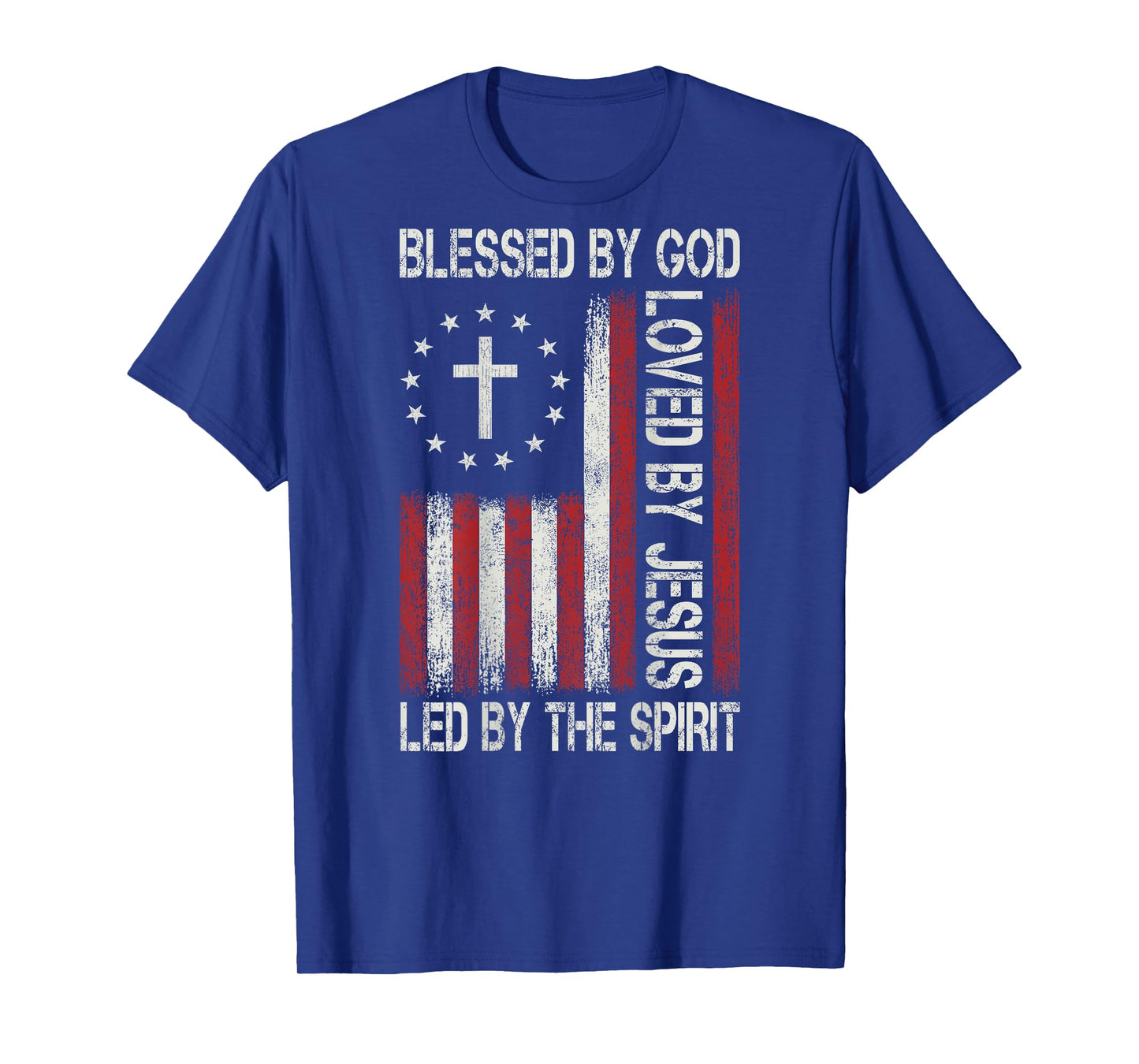 Blessed By God Loved By Jesus Christian Faith Flag Religious T-Shirt