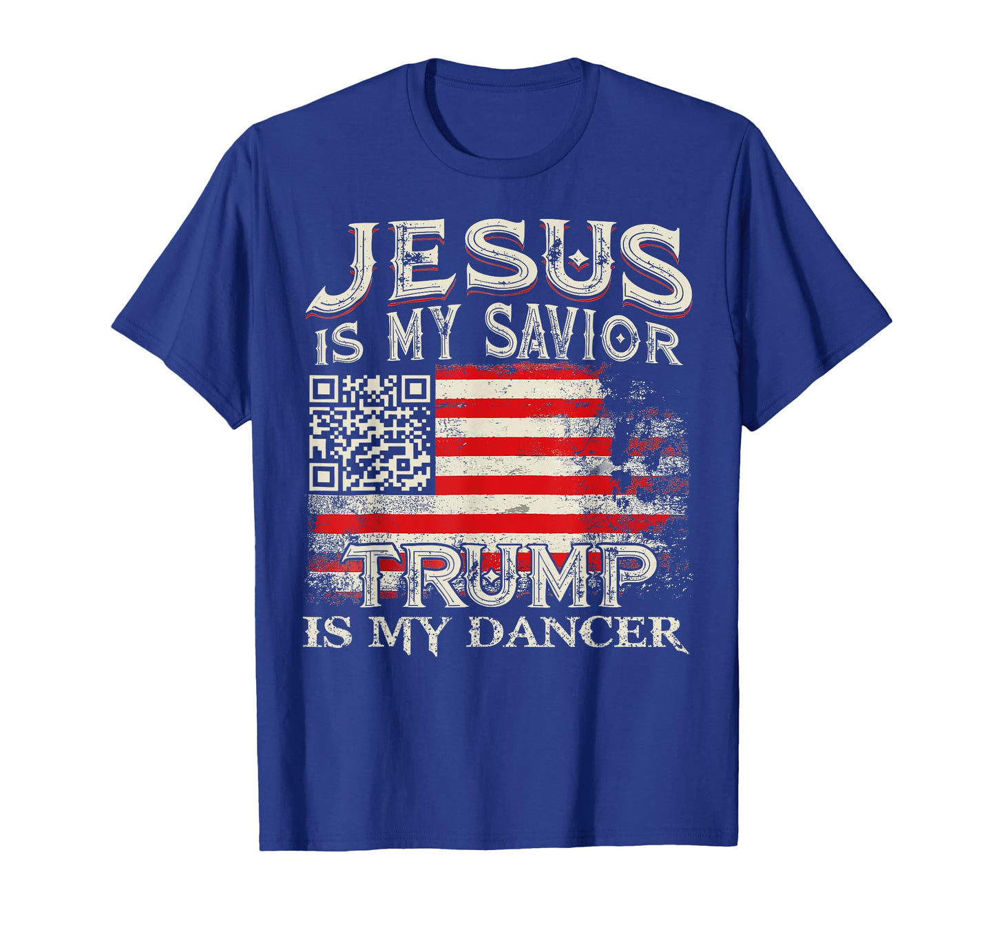 Jesus Is My Savior Trump Is My Dancer QR Trump Dancing Code T-Shirt