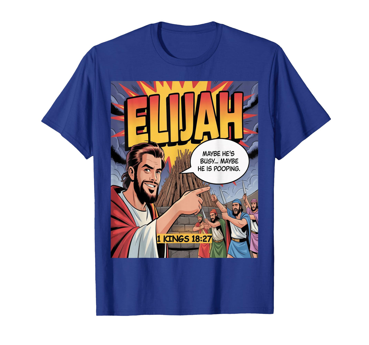 Elijah vs Prophets of Baal | Funny Bible Comic Faith Design T-Shirt