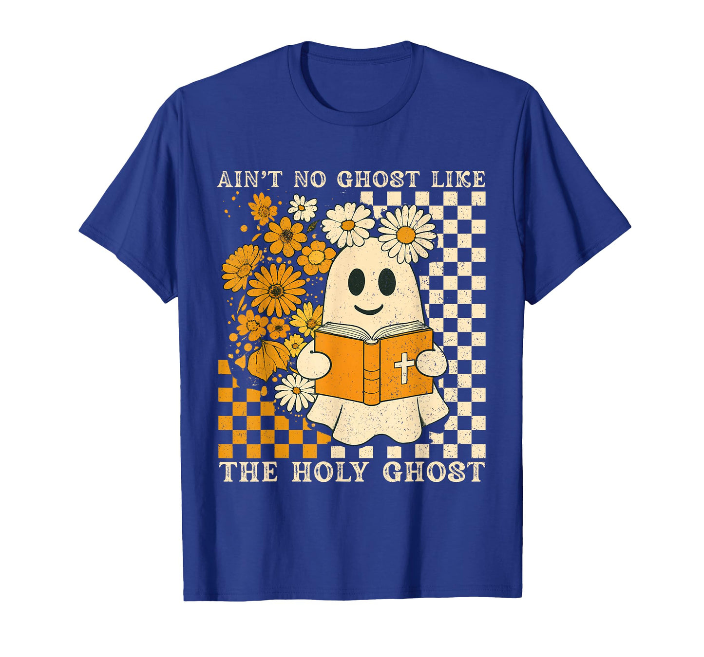 Ain't No Ghost Like Ghost Christian Floral Ghost Halloween T-Shirt
