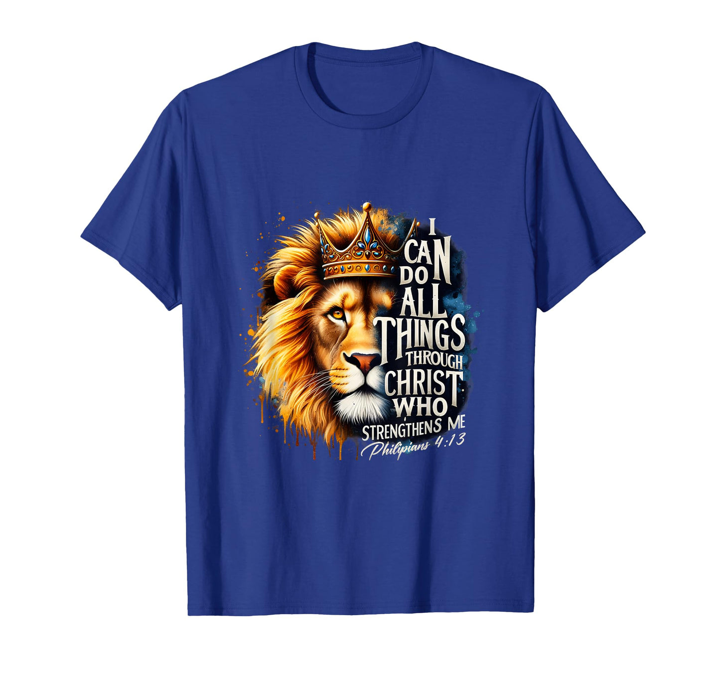 Christian Jesus Lion I Can Do All Things Through Christ T-Shirt