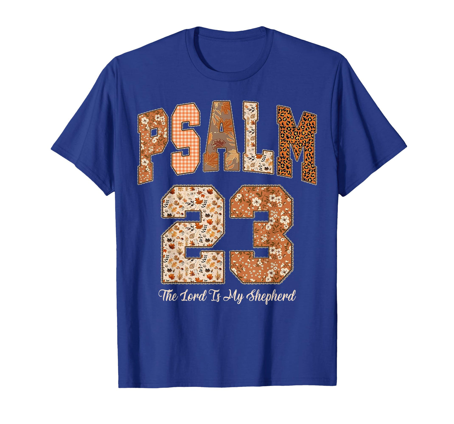 Psalm 23 The Lord is My Shepherd Bible Verse Thanksgiving T-Shirt