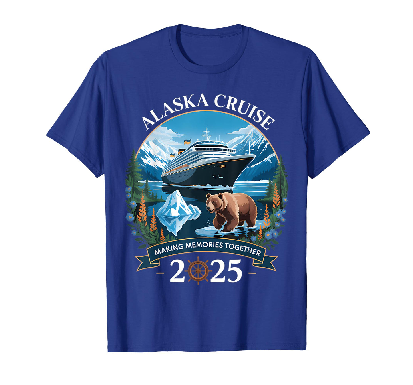 Cruisin Alaska 2025 Family Alaska Cruise Funny Vacation T-Shirt