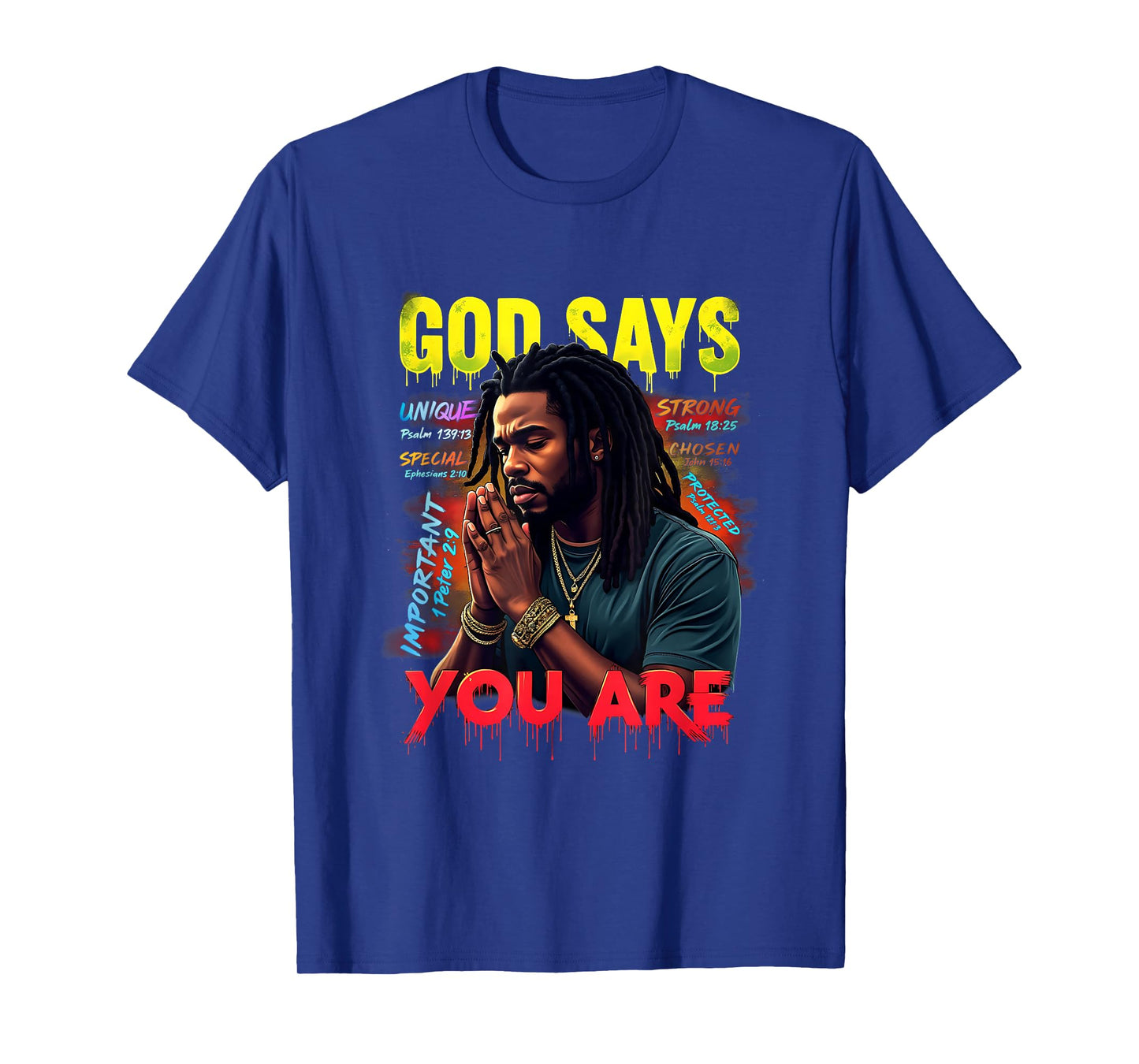 God Says You are Juneteenth Black Man African American T-Shirt