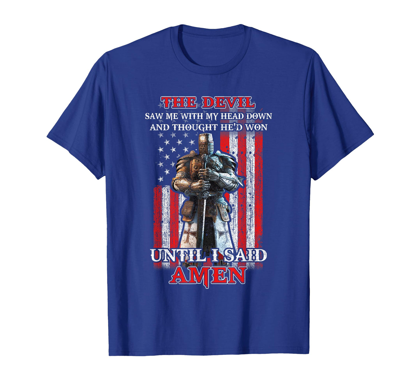 Knight American The Devil Saw Me With My Head Down Veteran T-Shirt