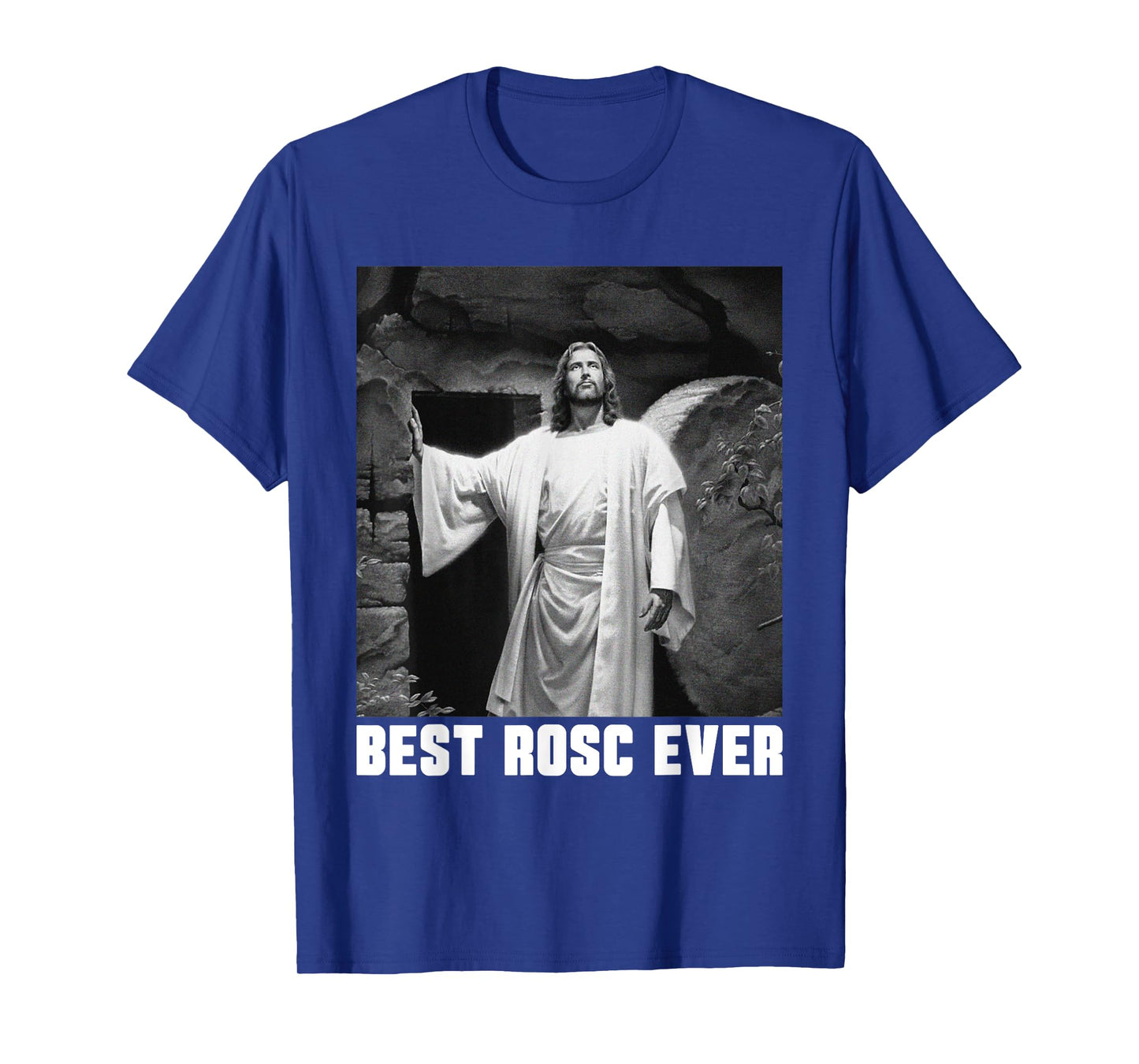 Best Rosc Ever Jesus Christian God Prayer Faith T-Shirt