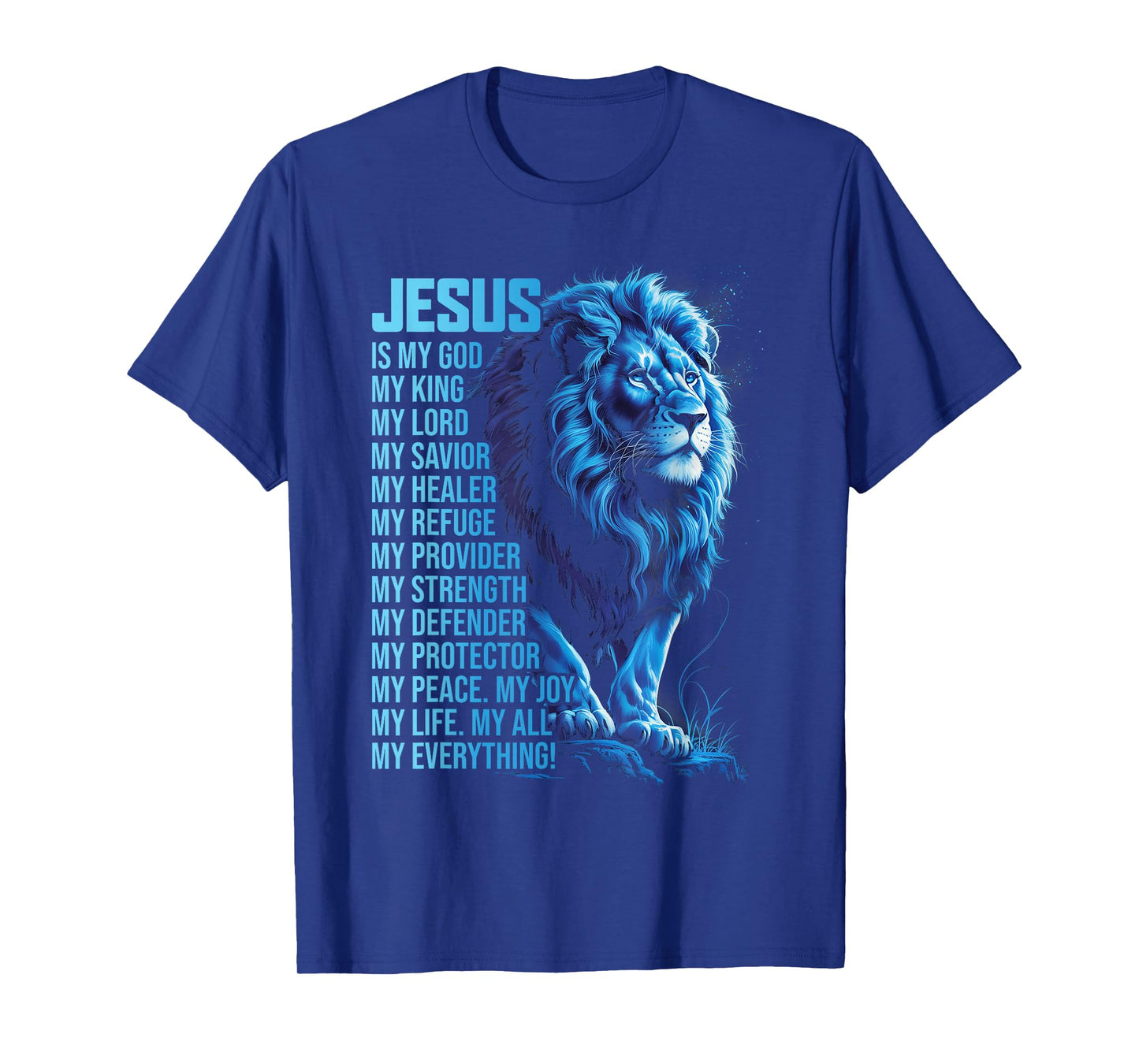 Lion Christian Jesus Is My God King, Lord, and Savior T-Shirt