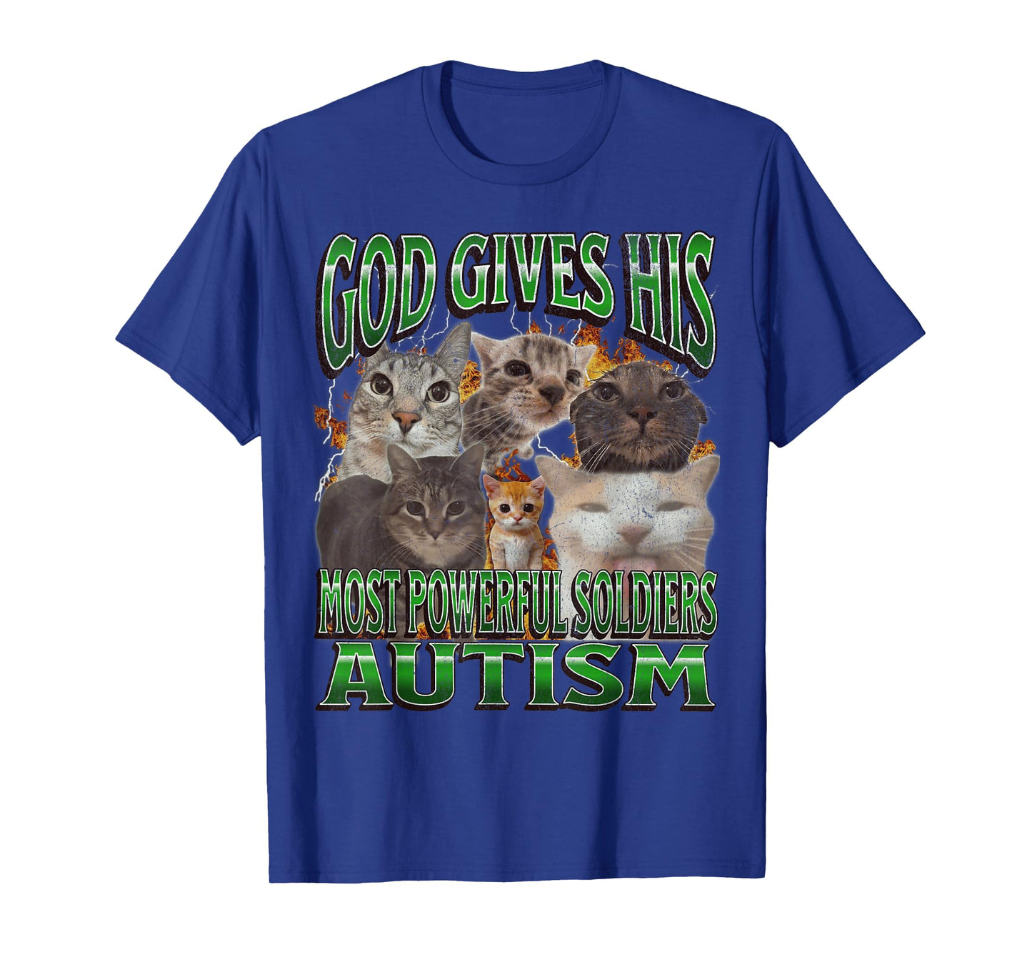 God Gives His Most Powerful Autism Funny Cat Meme Bootleg T-Shirt