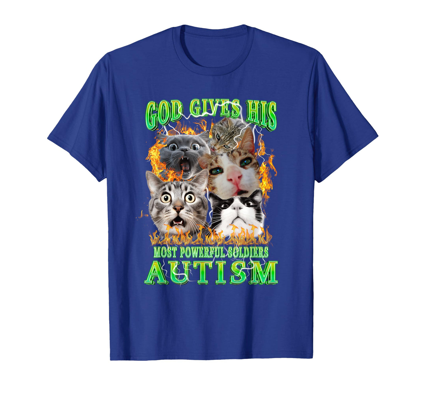 God Gives His Most Powerful Autism Funny Cat Meme Bootleg T-Shirt