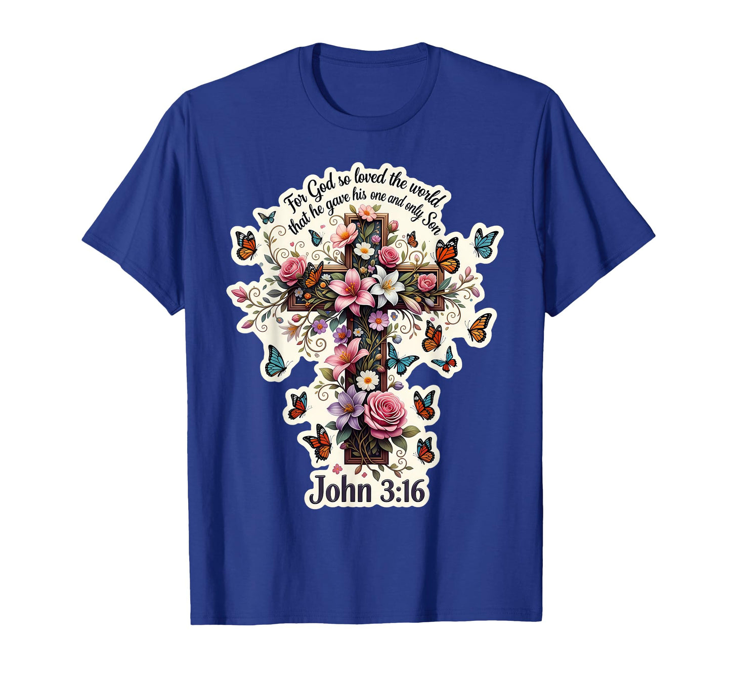 Floral John 3:16 Bible Verse for God So Loved The World T-Shirt