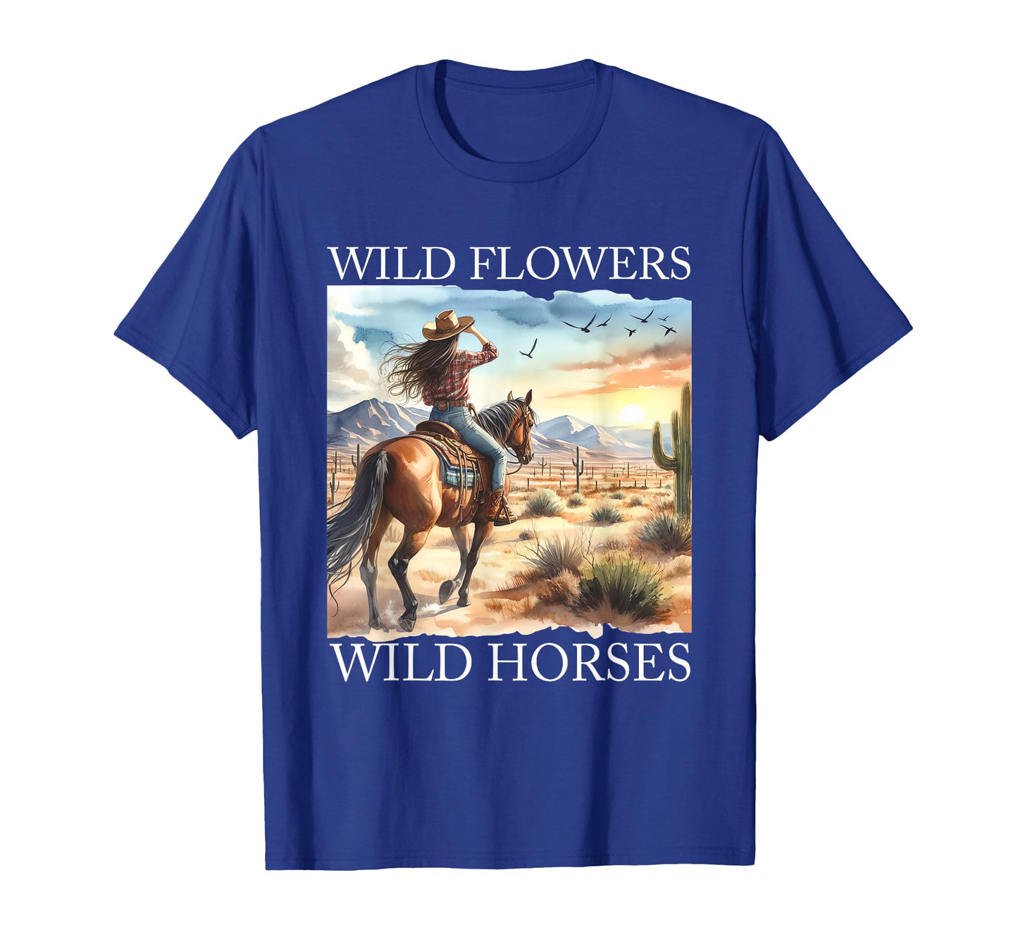 Sunset Cowgirl Riding Horse Wild Flowers - Wild Horses T-Shirt