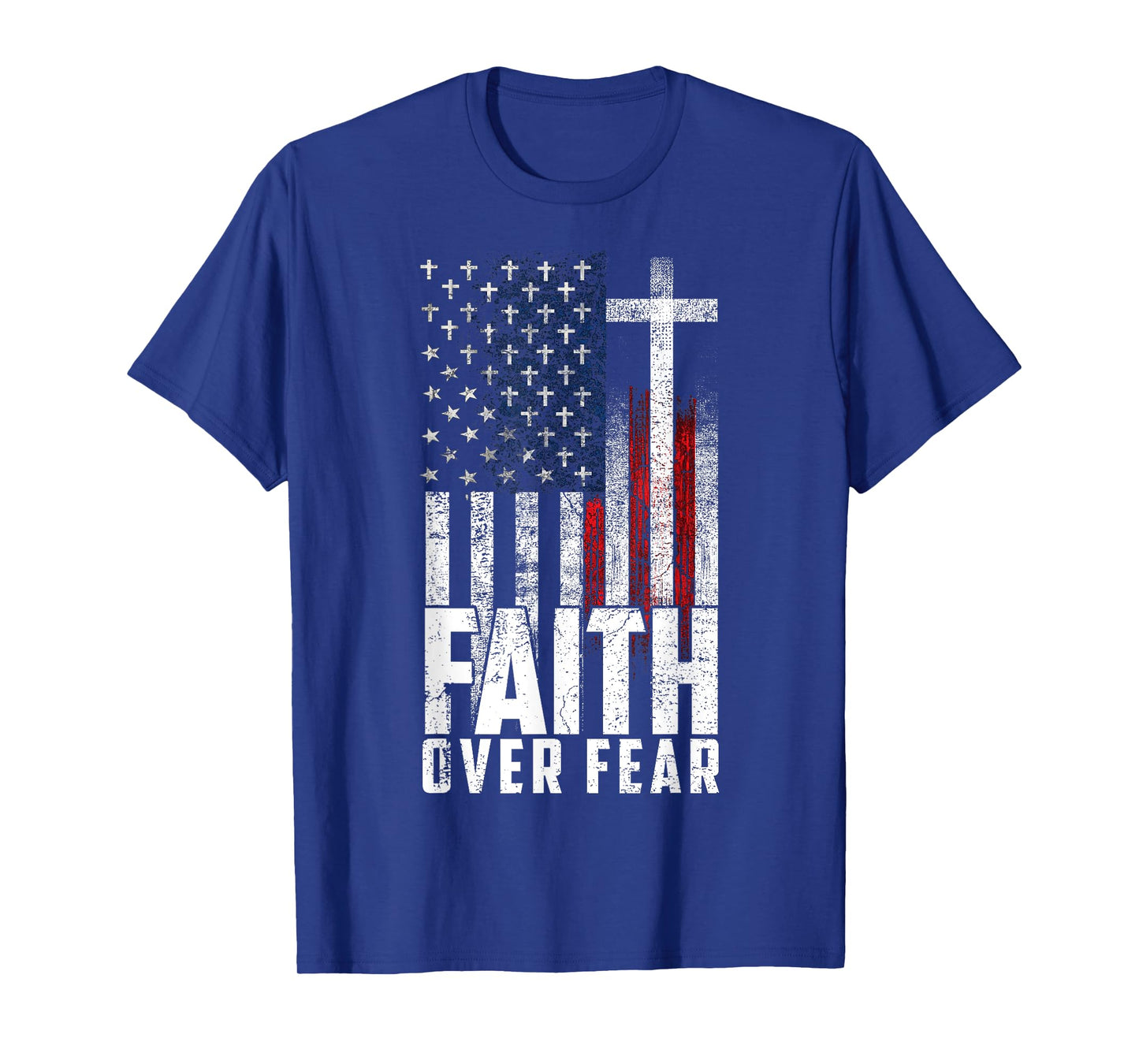 America Pride US Flag Faith Over Fear Prayer Men Women T-Shirt