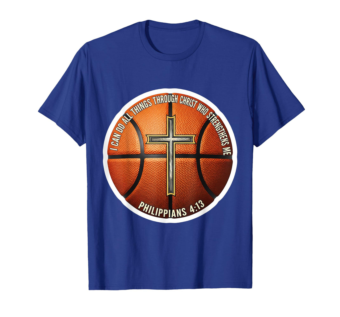 Christian Basketball Bible Verse Quote Philippians 4:13 T-Shirt