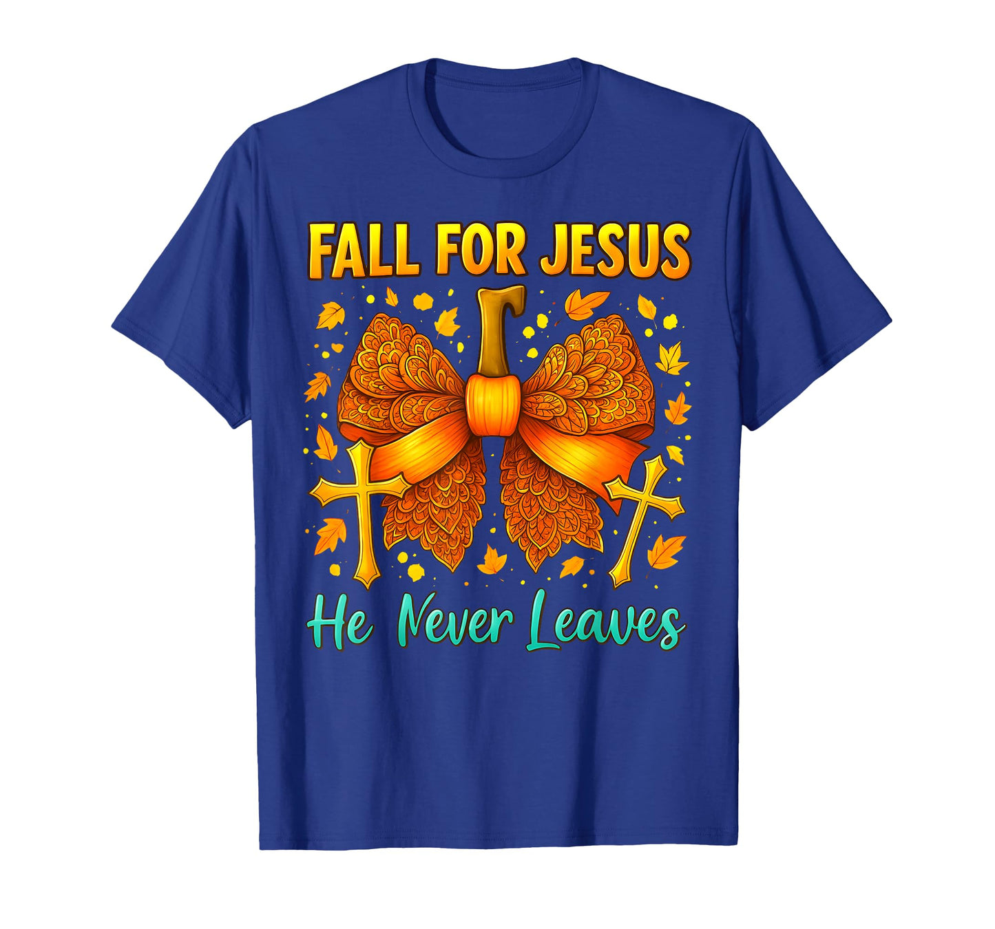 Fall for Jesus Pumpkin Bow He Never Leaves Autumn Christian T-Shirt