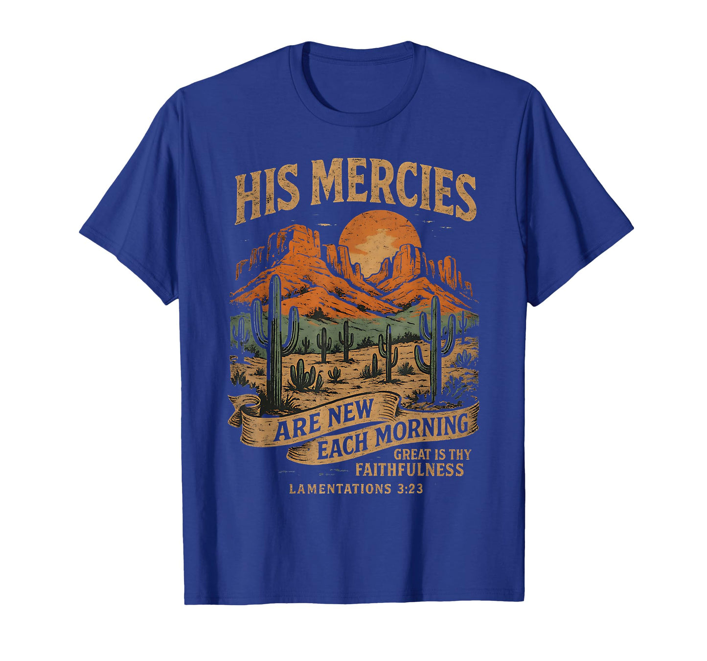 His Mercies Christian Jesus Faith Bible Verse Inspirational T-Shirt