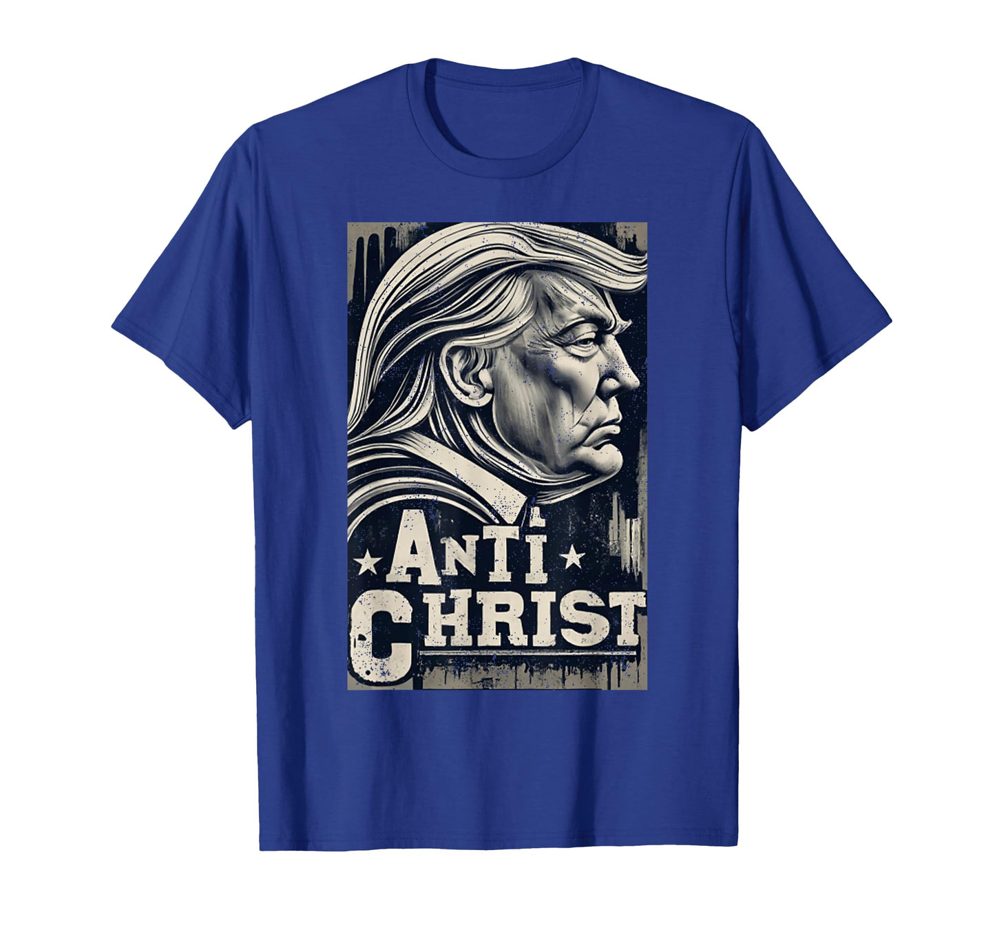 Funny Trump Anti Christ Jesus Christian Faith Tee T-Shirt