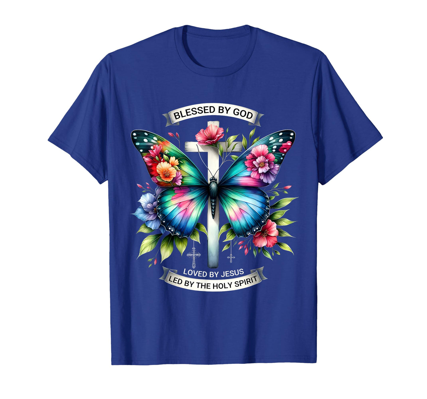 Blessed by God Loved by Jesus Christian Jesus Butterfly. T-Shirt