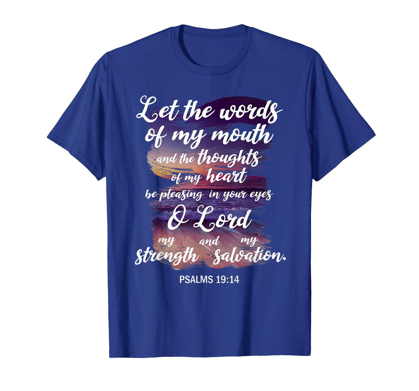 Christian Prayer Bible Verse Psalms 19:14 Quote T-Shirt T-Shirt