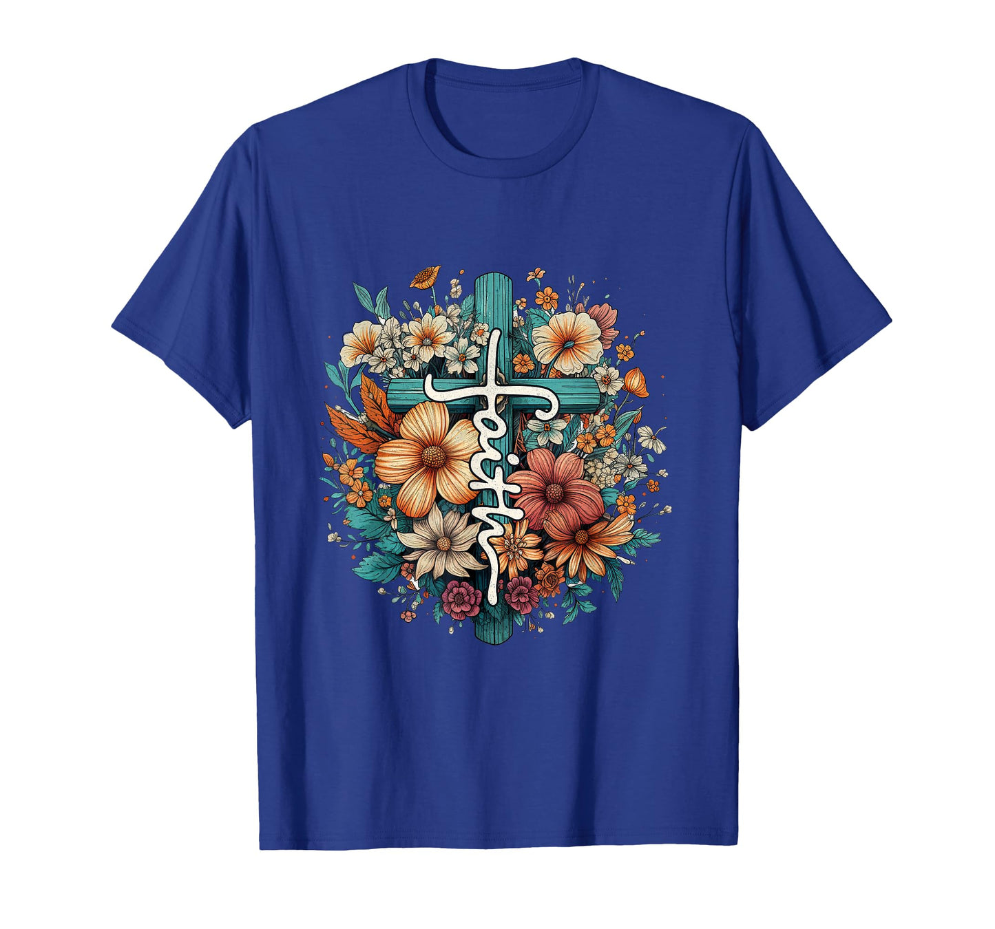 Christian Faith Cross Flowers for Jesus and God T-Shirt