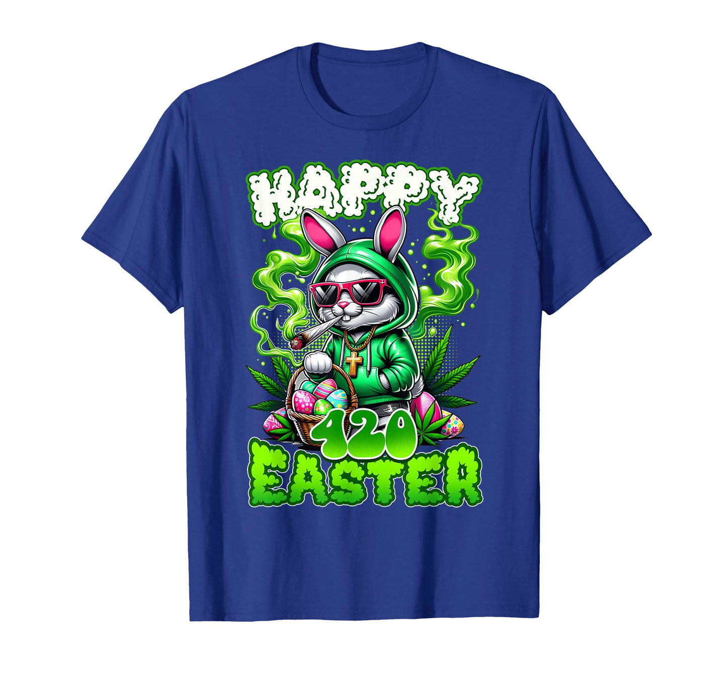 Happy 420 Easter Funny Smoking Weed Marijuana Easter Bunny T-Shirt