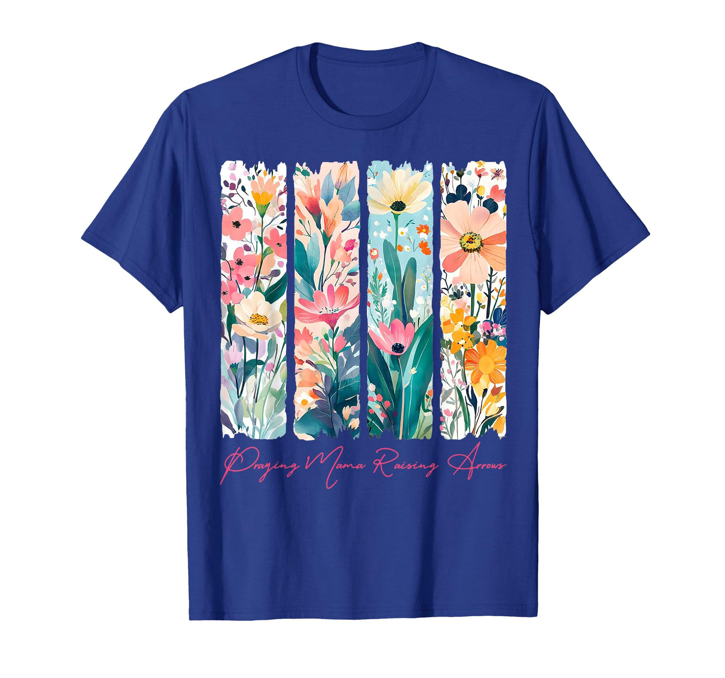 Praying Mama Raising Arrows Christian Mama Mother’s Day T-Shirt