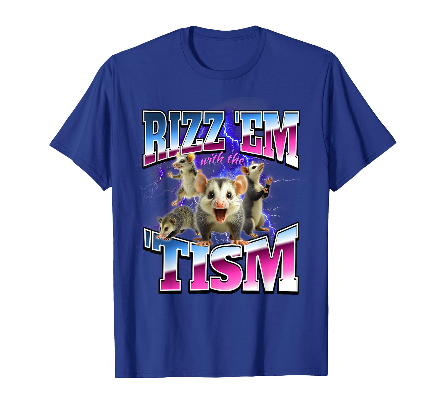 Autism Possum Rizz Em With The Tism Brainrot Funny Unhinged T-Shirt