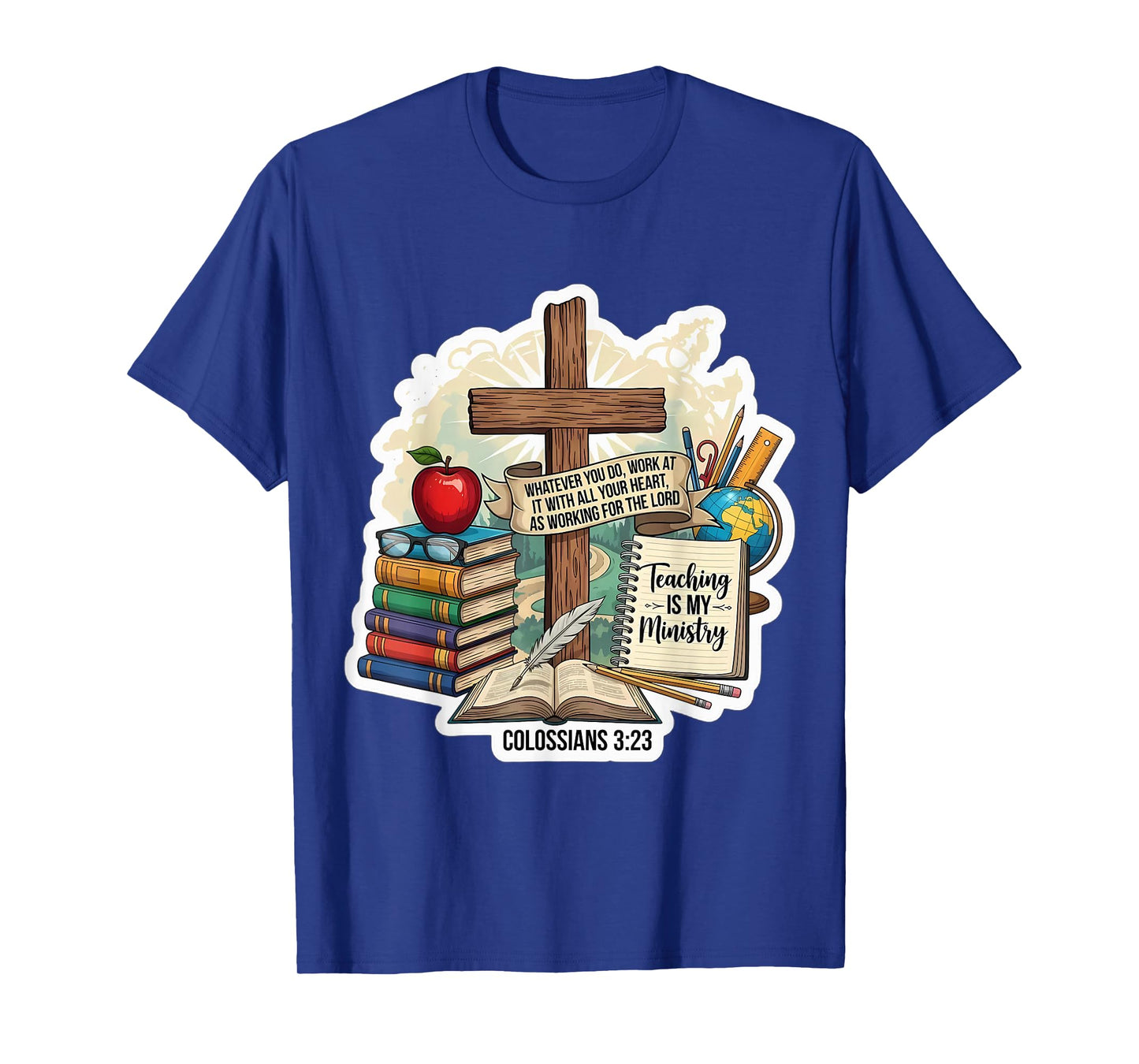 Christian Teacher Teaching is My Ministry Bible Verse Quote T-Shirt