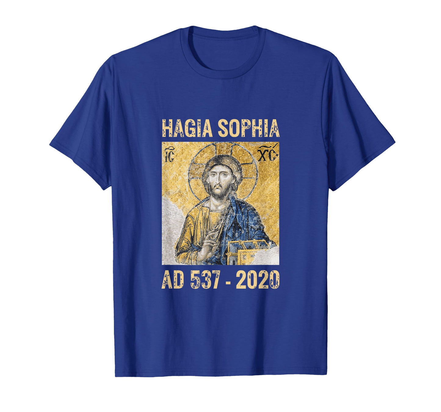 Jesus Christ Pantocrator in Hagia Sophia Constantinople 2020 T-Shirt