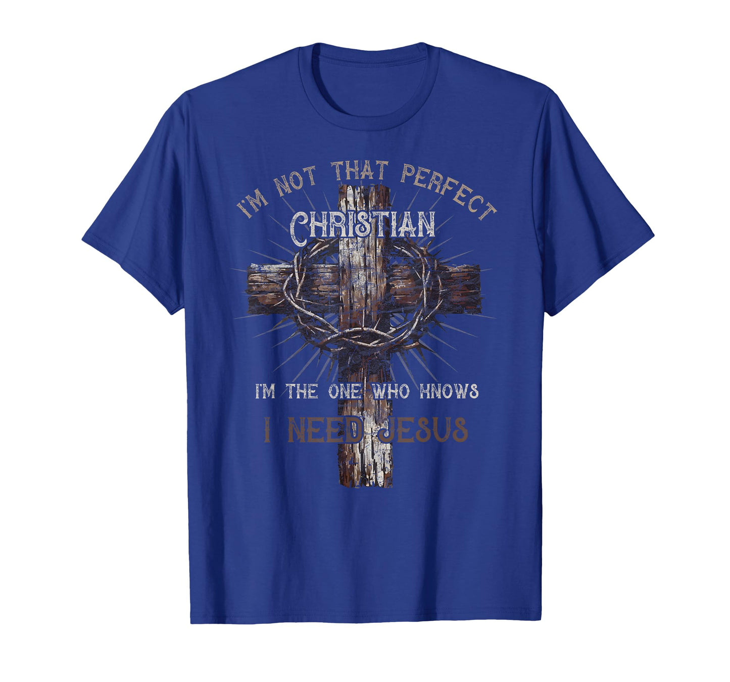 I'm Not That Perfect Christian Faith Jesus Cross Bible Lover T-Shirt