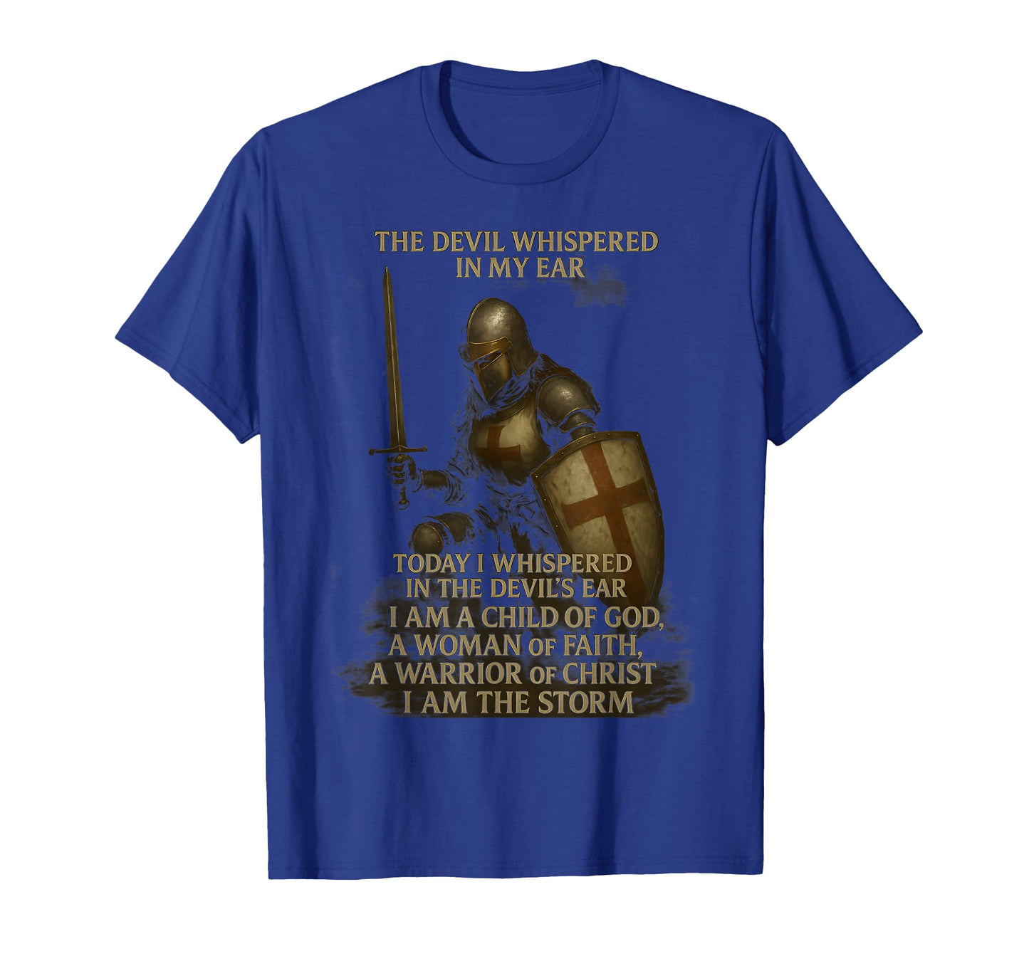 Knight Templar I Am A Child Of God A Warrior Of Christ T-Shirt