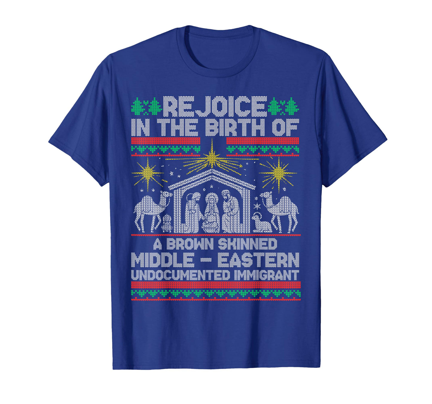 Rejoice In The Birth Of A Brown Skinned Middle Eastern Jesus T-Shirt
