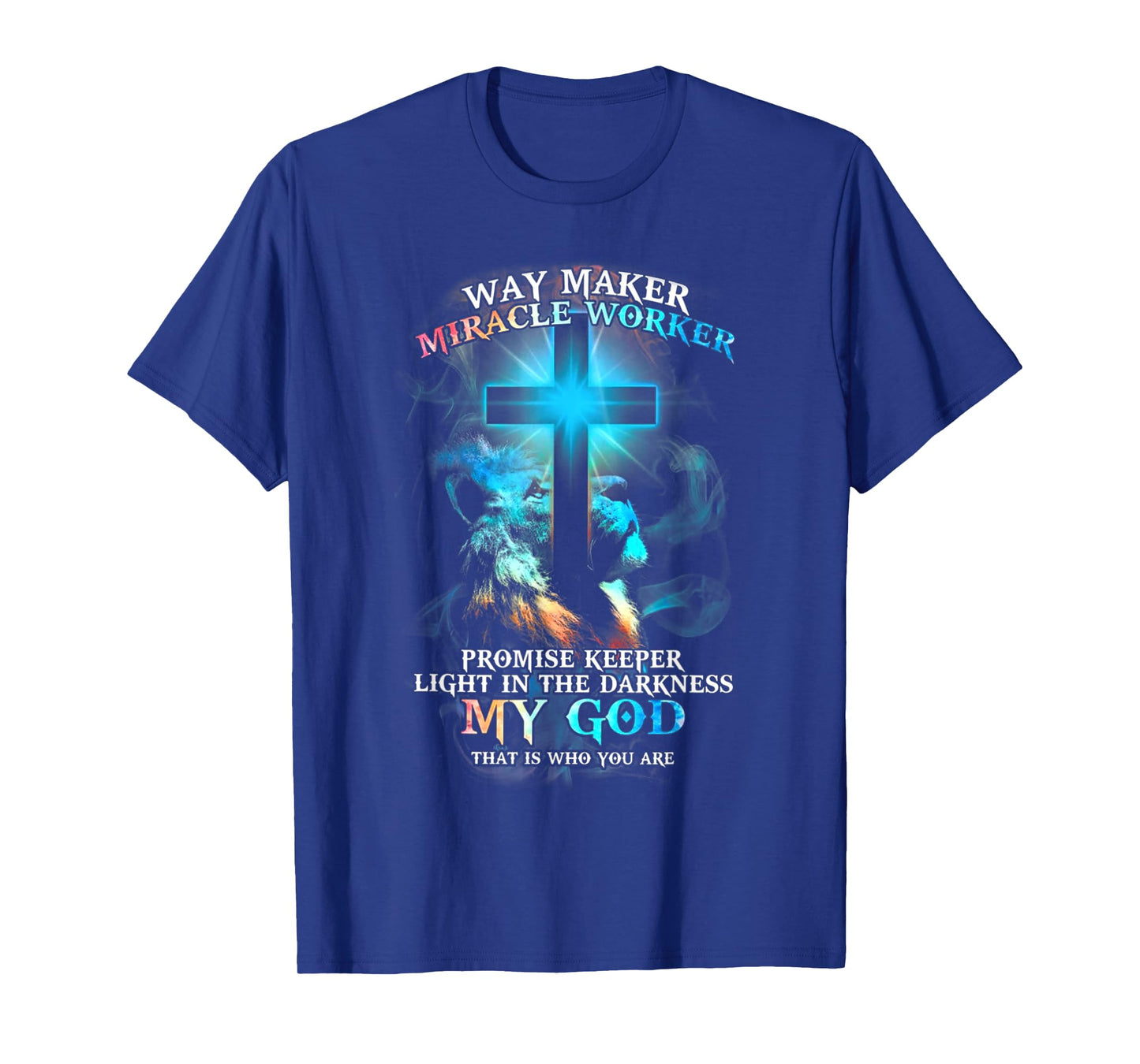 Lion Cross Light Colorful Waymaker Miracle Worker T-Shirt