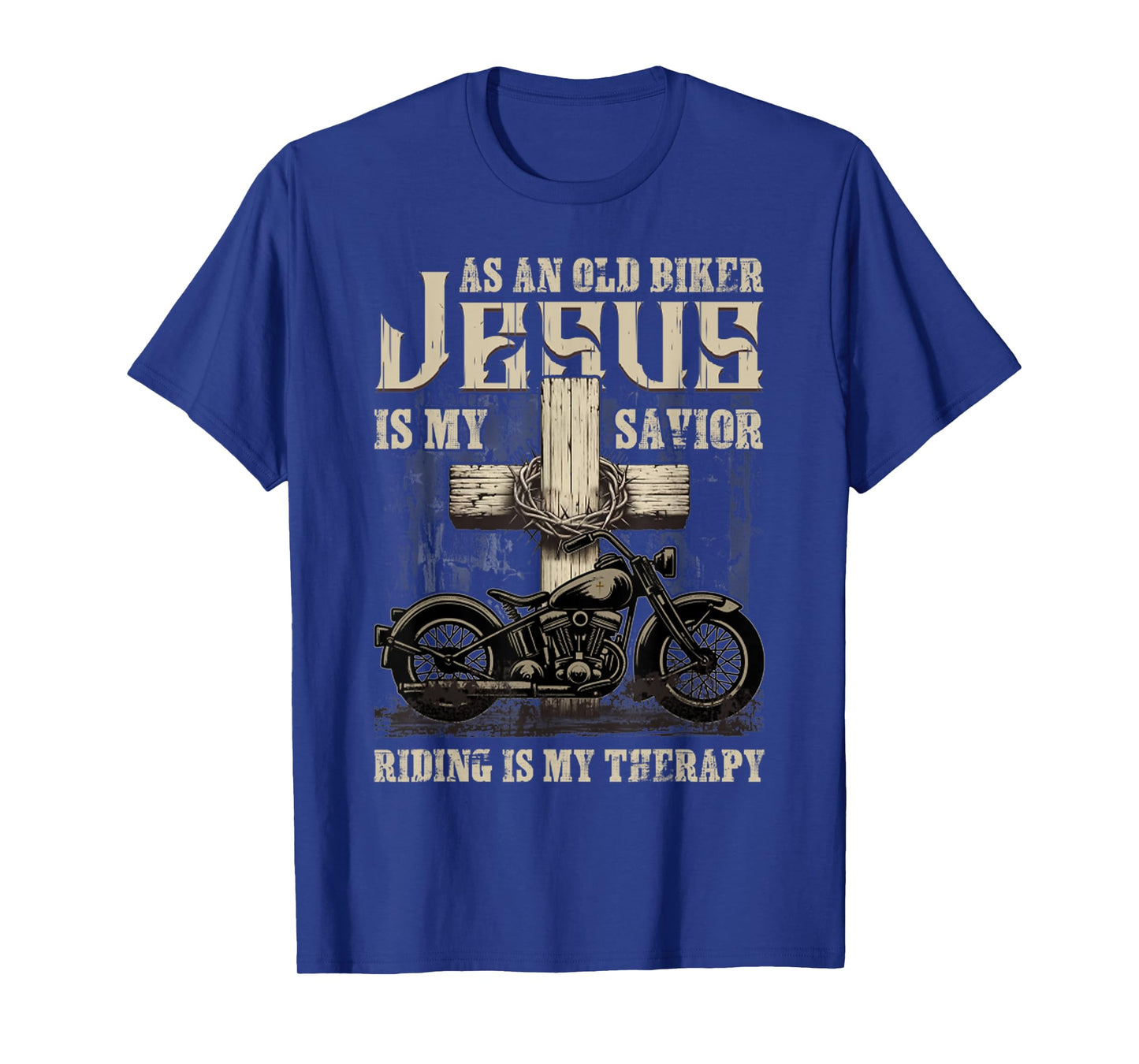 As an Old Biker, Jesus is My Savior Riding is My Therapy T-Shirt
