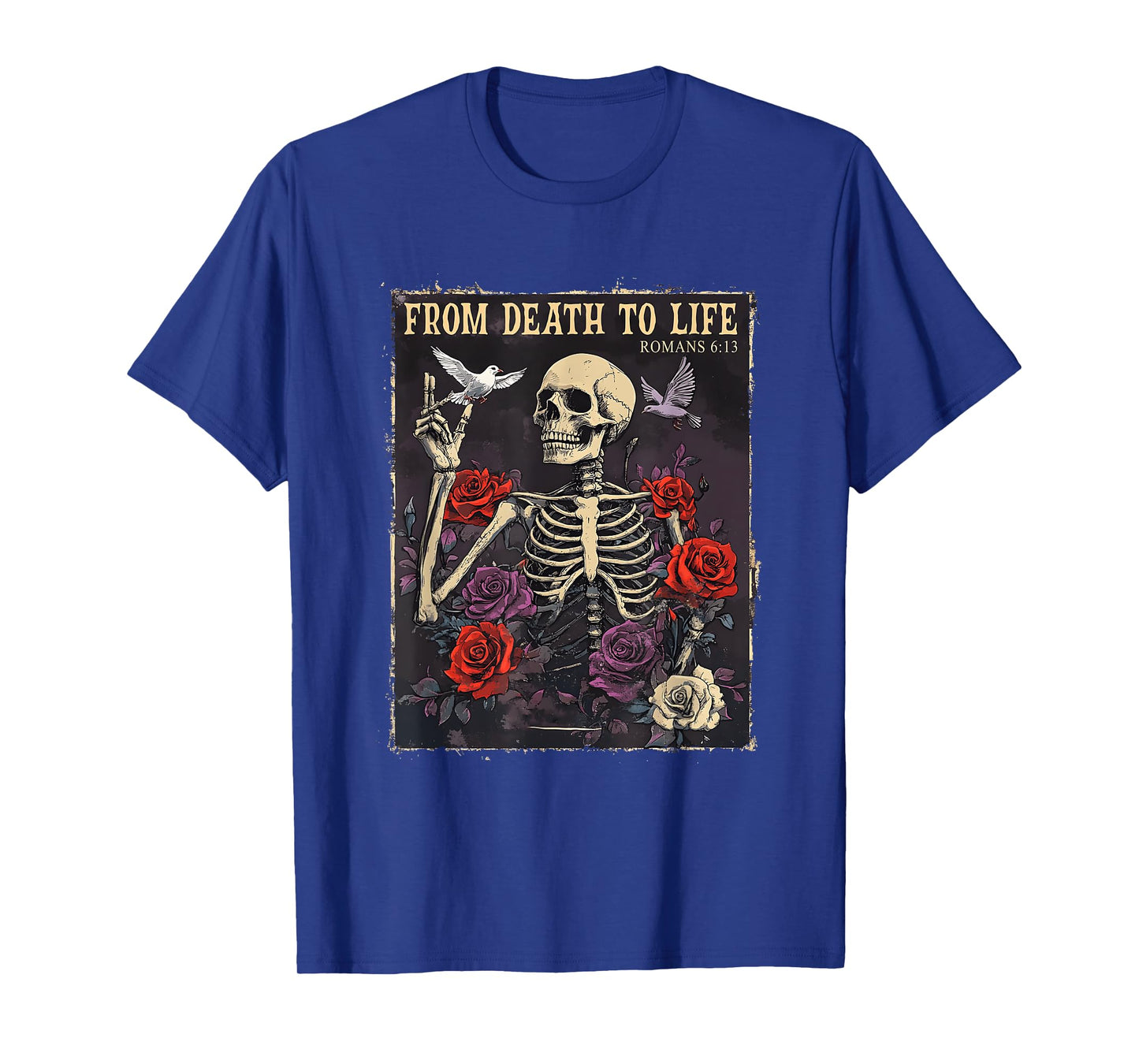 from Death to Life Christian Bible Vintage Gothic Skeleton T-Shirt