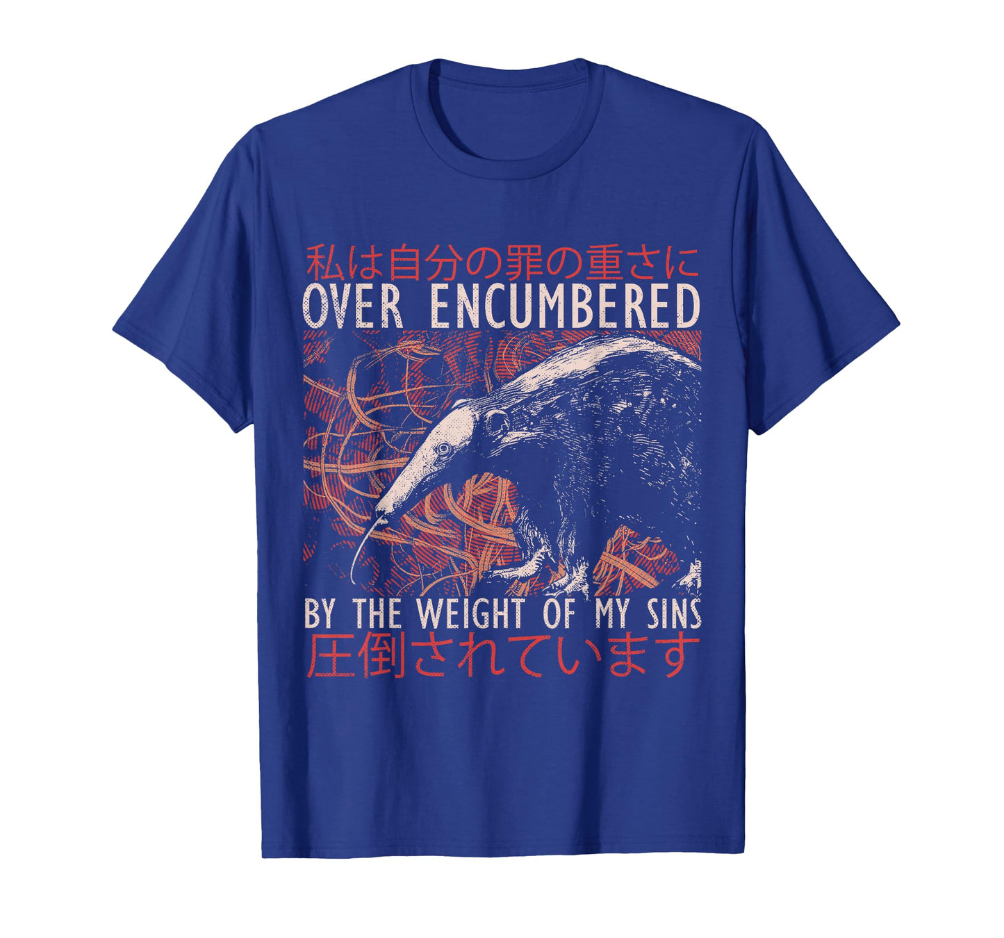 Over Encumbered by The Weight of My Sins Japanese Anteater T-Shirt