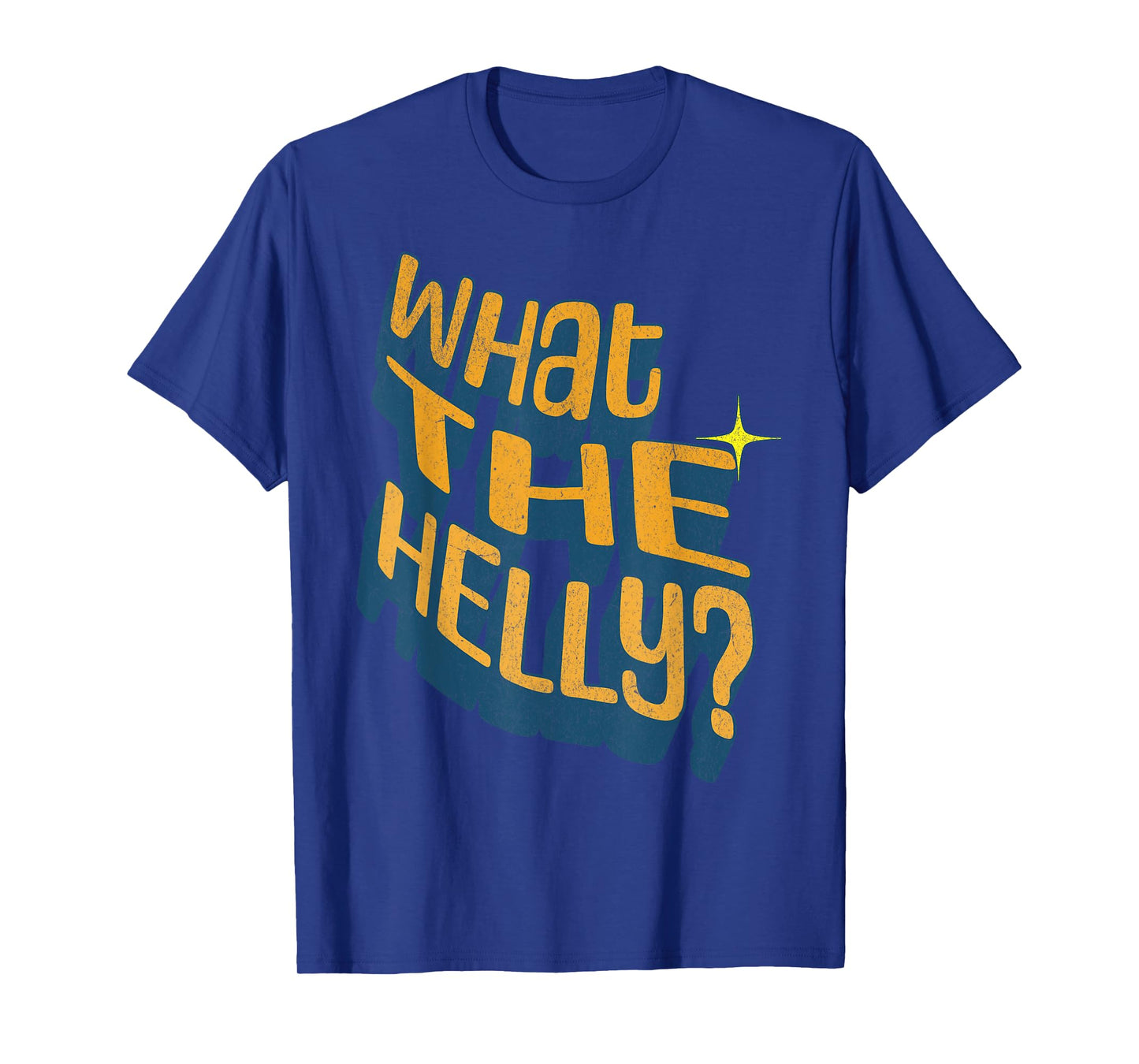 What The Helly Ironic Meme Brainrot Quote Gen Z Alpha T-Shirt