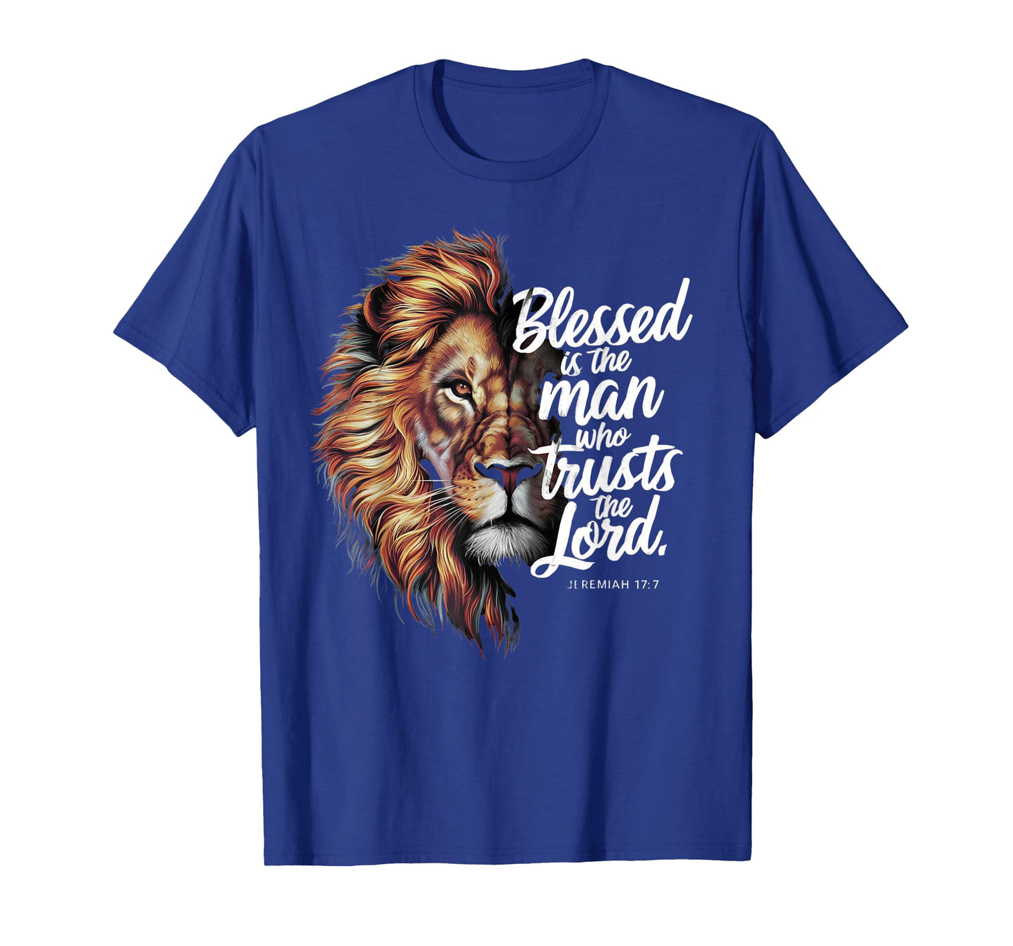 Blessed Christian God Jesus Faith Bible Verse Jeremiah Lion T-Shirt