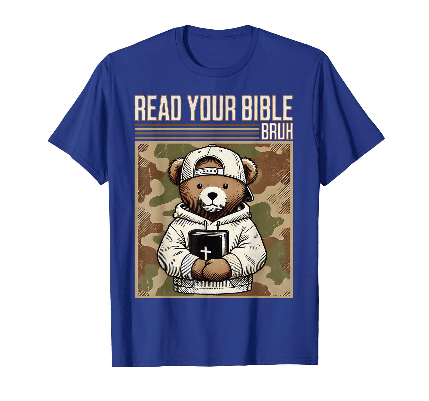 Read Your Bible Bruh Camo Hip Hop Teddy Bear Christian Men's T-Shirt