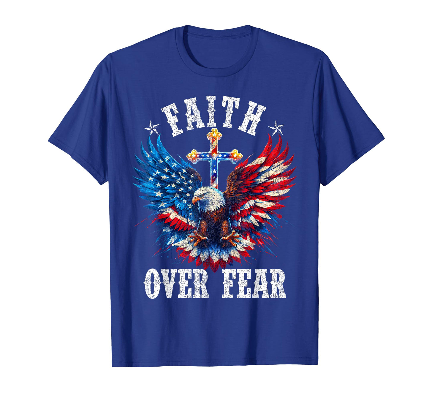 USA Flag Patriotic American Gift USA Faith Over Fear Prayer T-Shirt