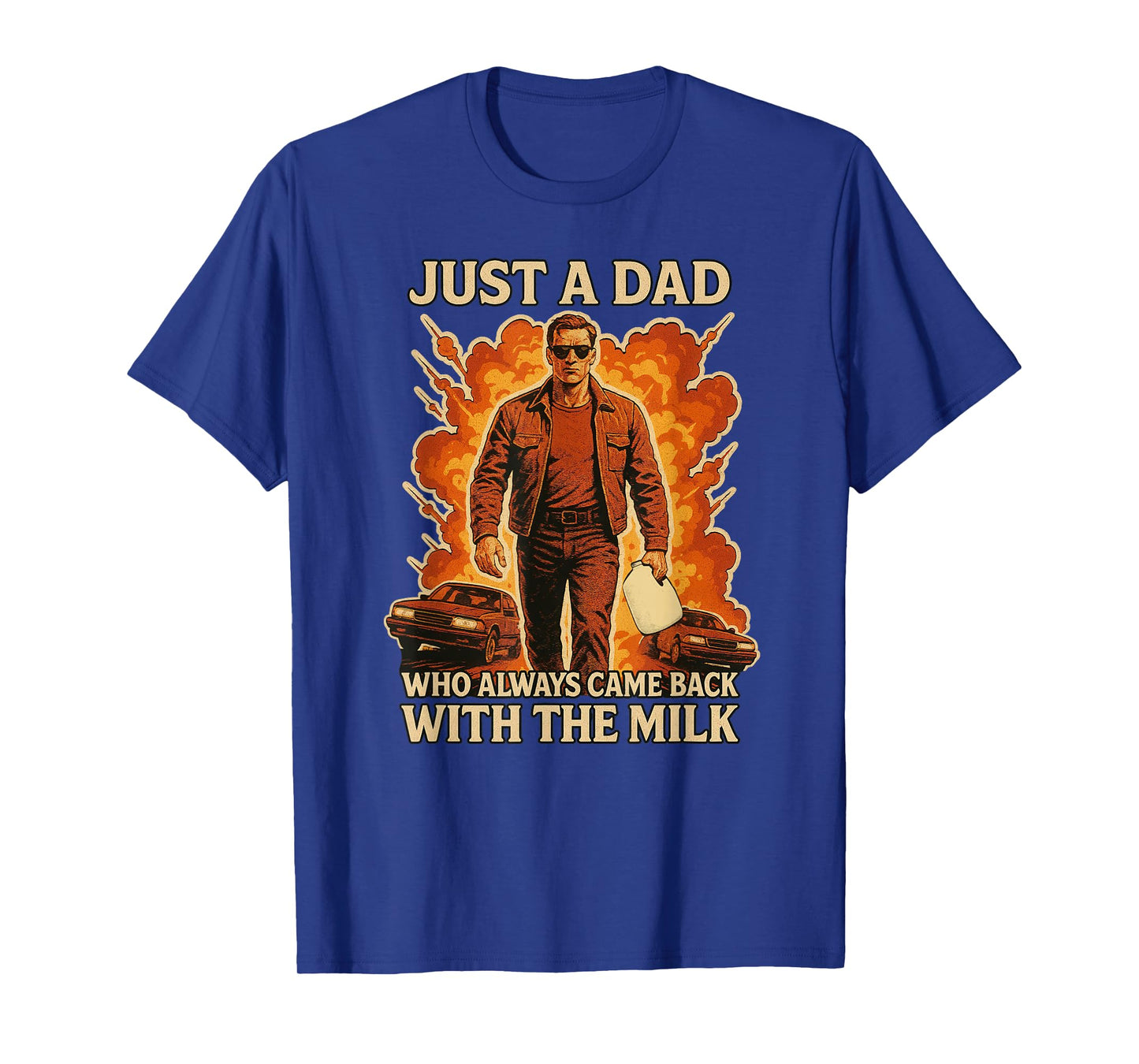 Father's Day Just A Dad Who Always Came Back With The Milk T-Shirt
