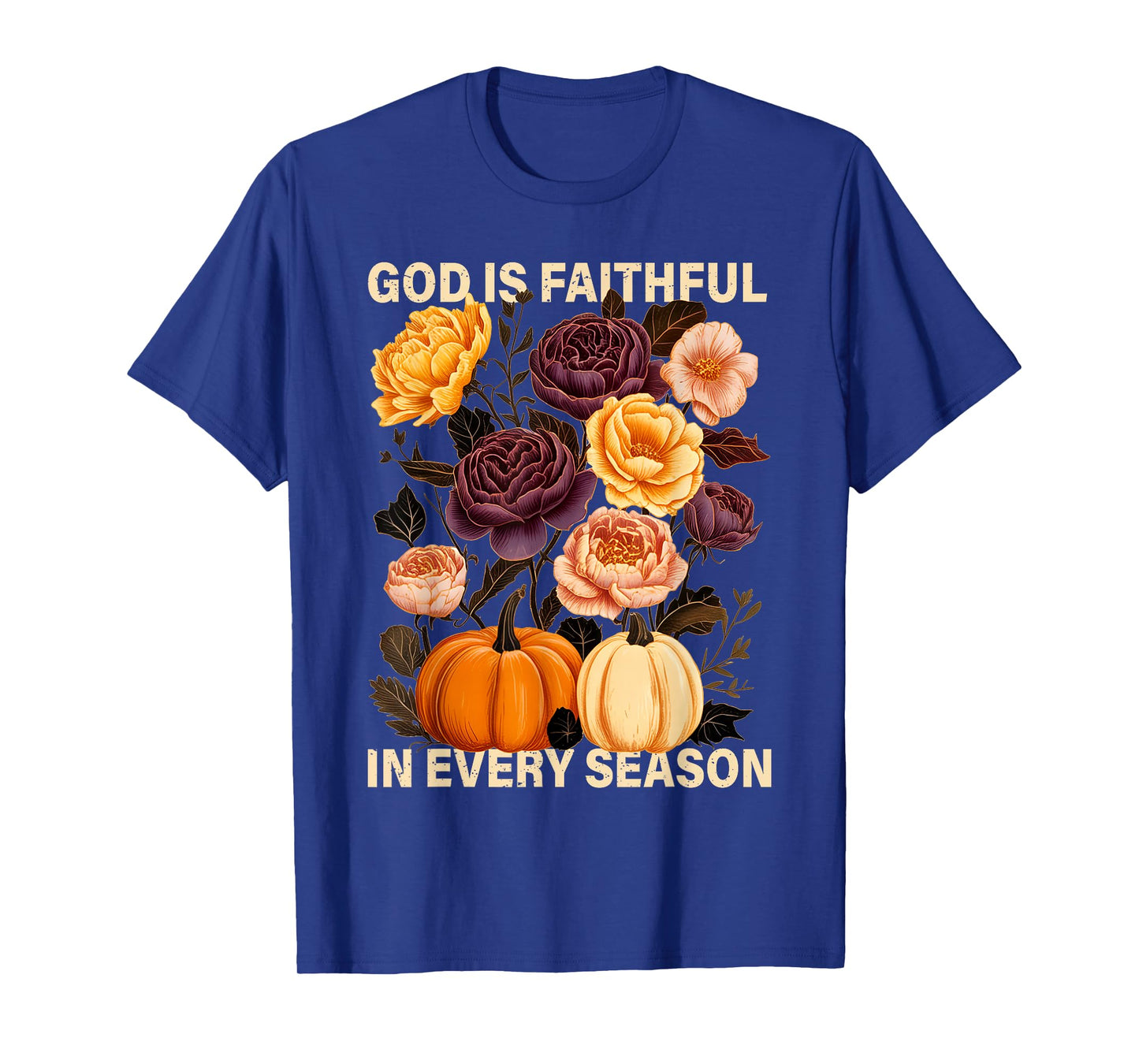 God is Faithful in Every Season Christian Fall Boho Floral T-Shirt
