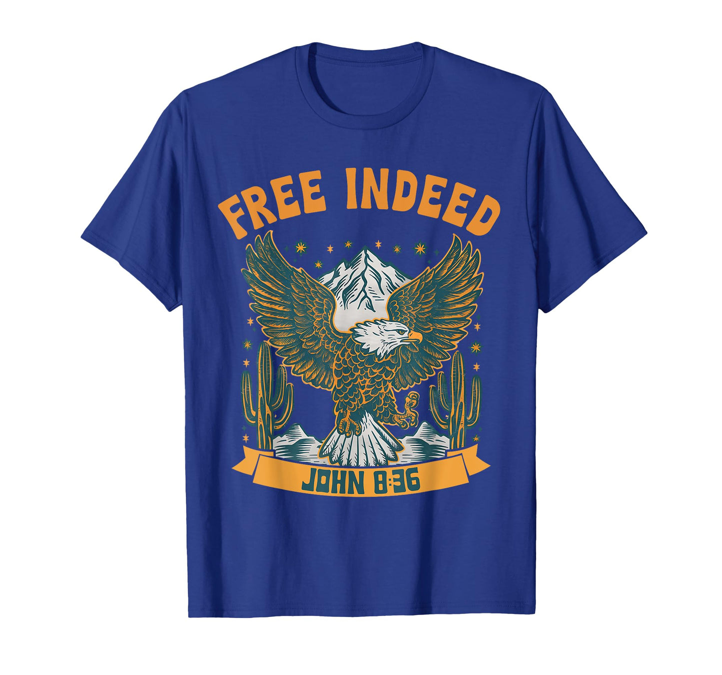 Vintage Free Indeed John 8:36 Christian Eagle Bible Prayer T-Shirt