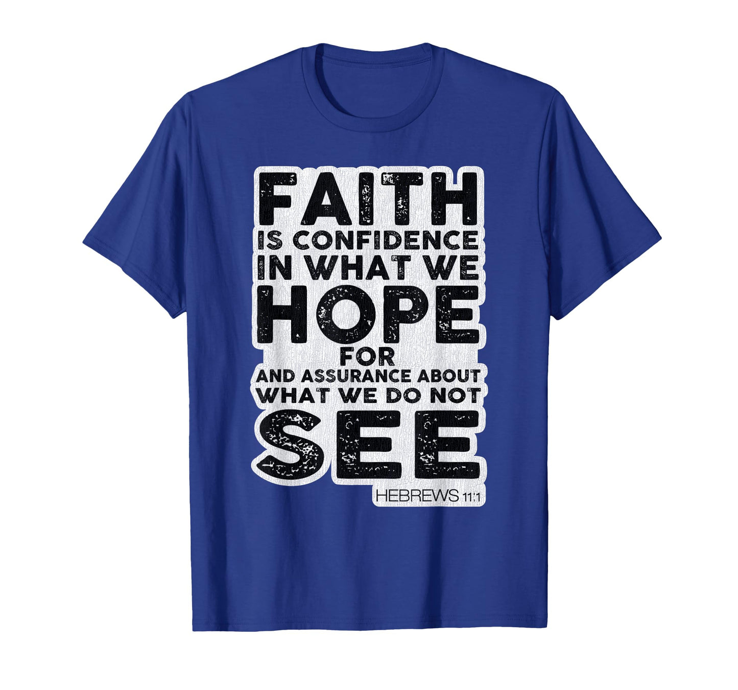 Vintage Faith Is Confidence Jesus Bible Verse Hebrews 11 1 T-Shirt